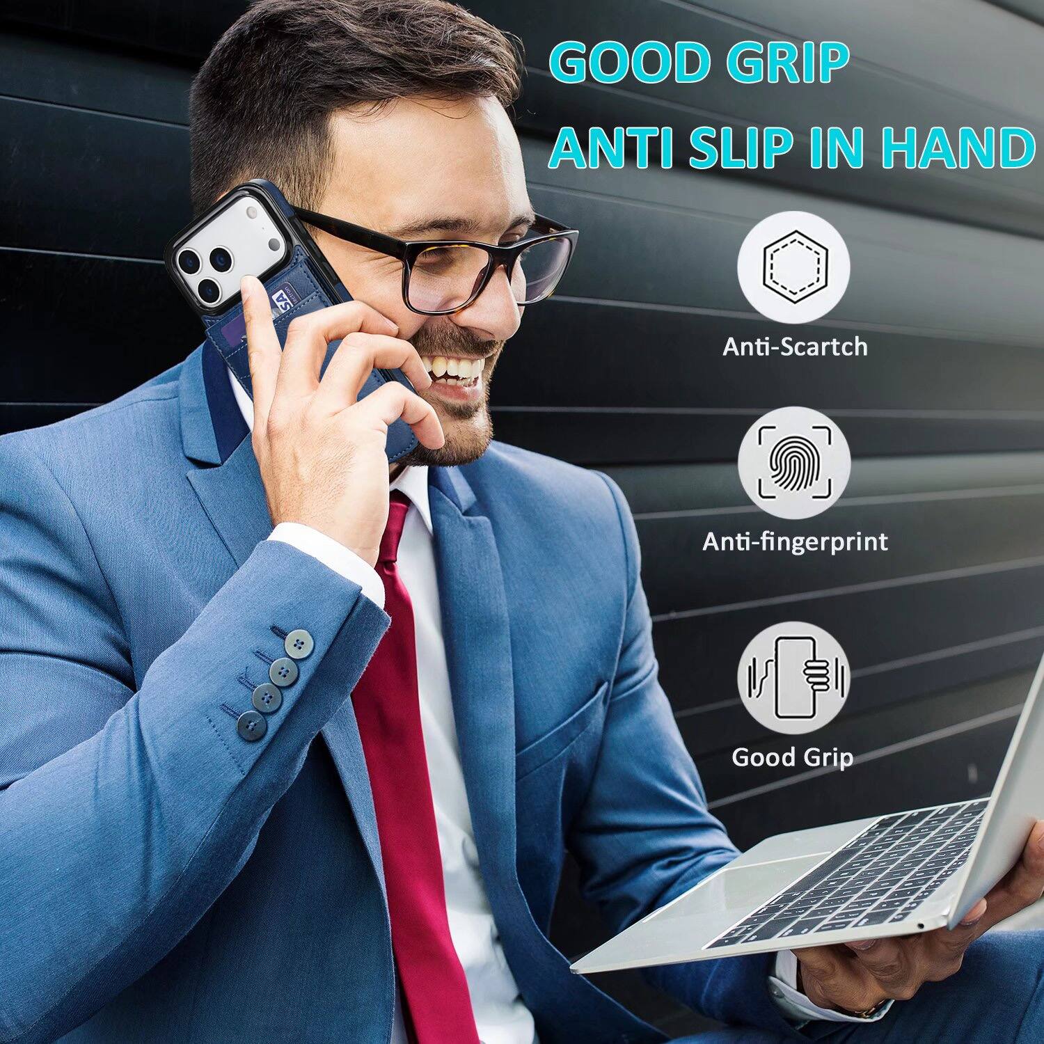 GOOD GRIP  
ANTI SLIP IN HAND  
Anti-Scratch  
Anti-fingerprint  
Good Grip