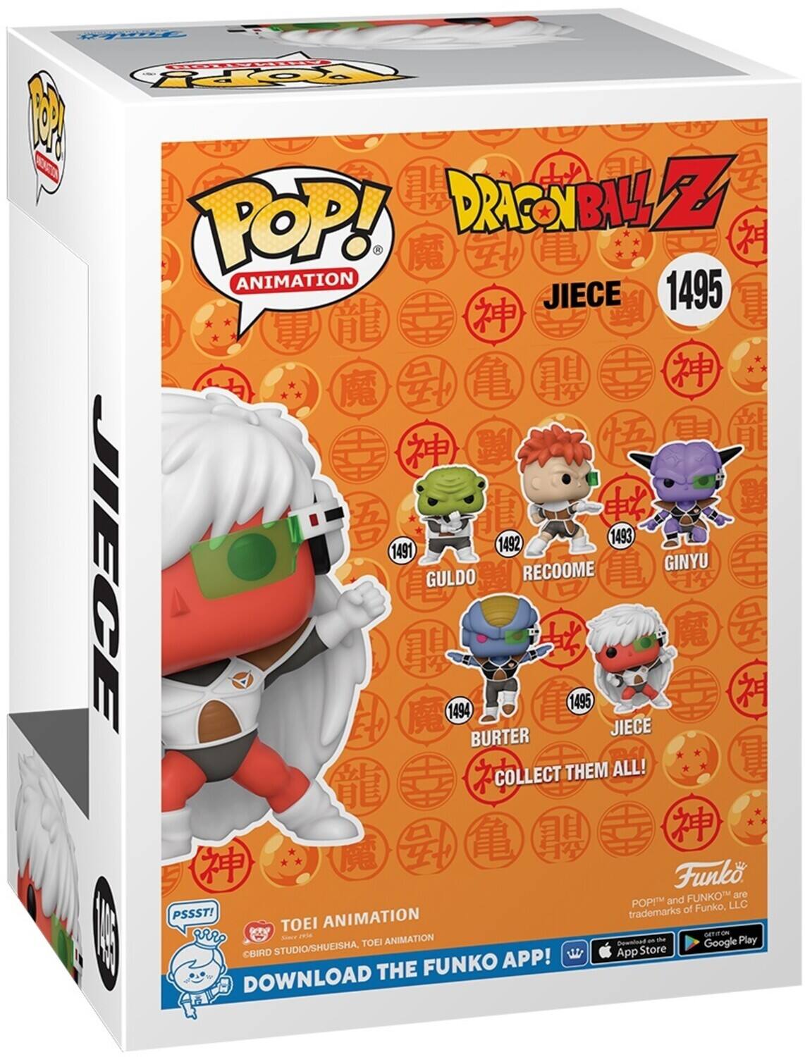Funko POP! Animation Dragon Ball Z Jiece 1495. Collect them all! Jiece, Recoome, Ginyu, Guldo, Burter. Funko and POP! are trademarks of Funko, LLC. Download the Funko app from the App Store and Google Play.