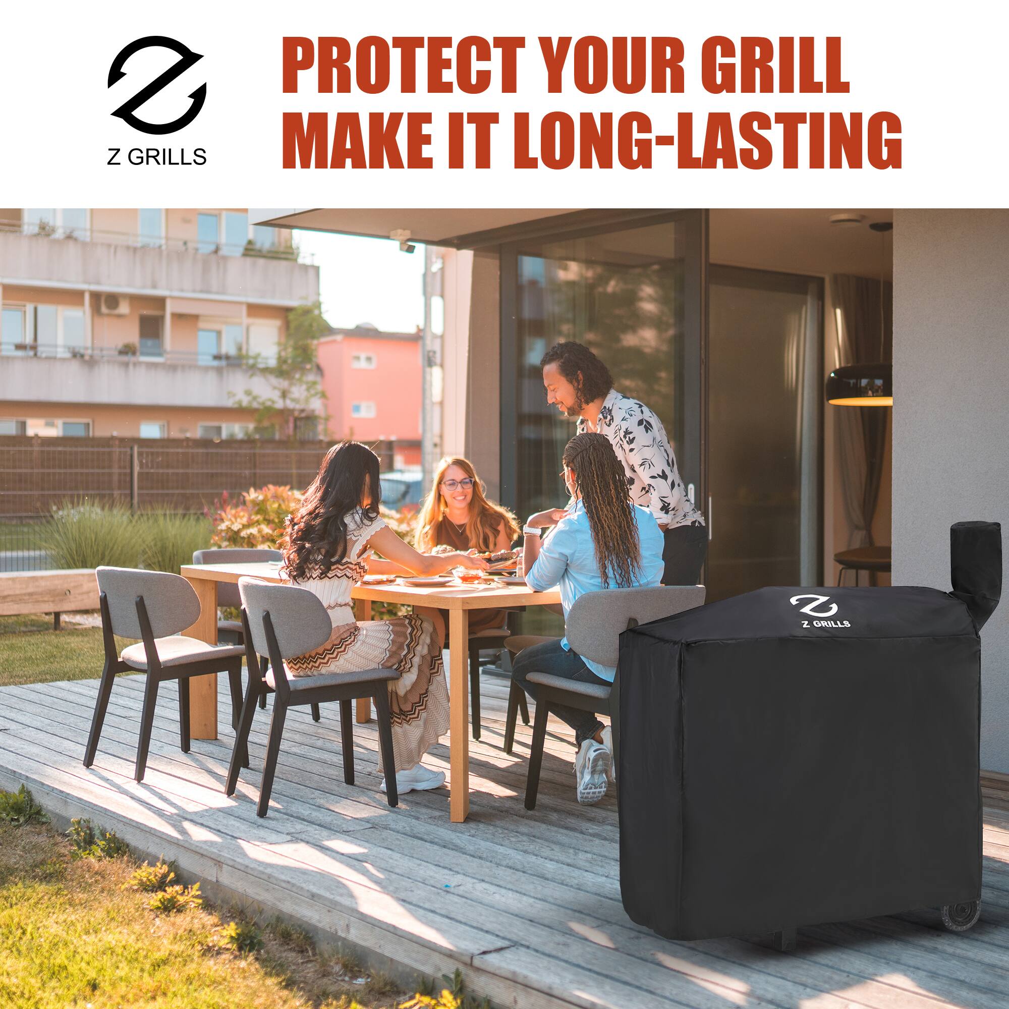 PROTECT YOUR GRILL  
MAKE IT LONG-LASTING