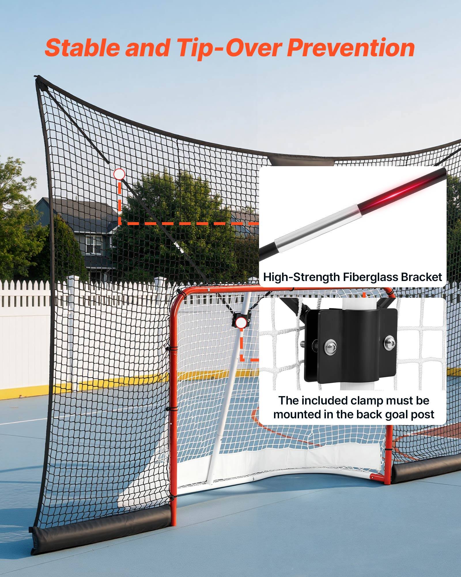 Stable and Tip-Over Prevention

High-Strength Fiberglass Bracket

The included clamp must be mounted in the back goal post