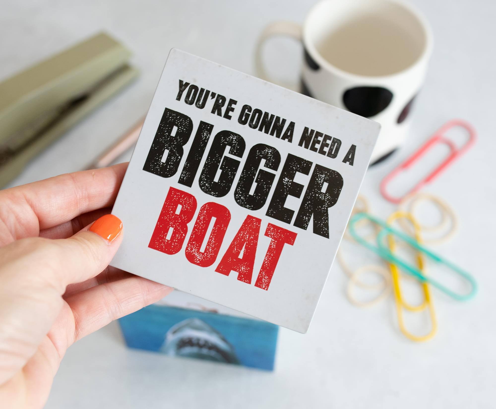 You're gonna need a bigger boat