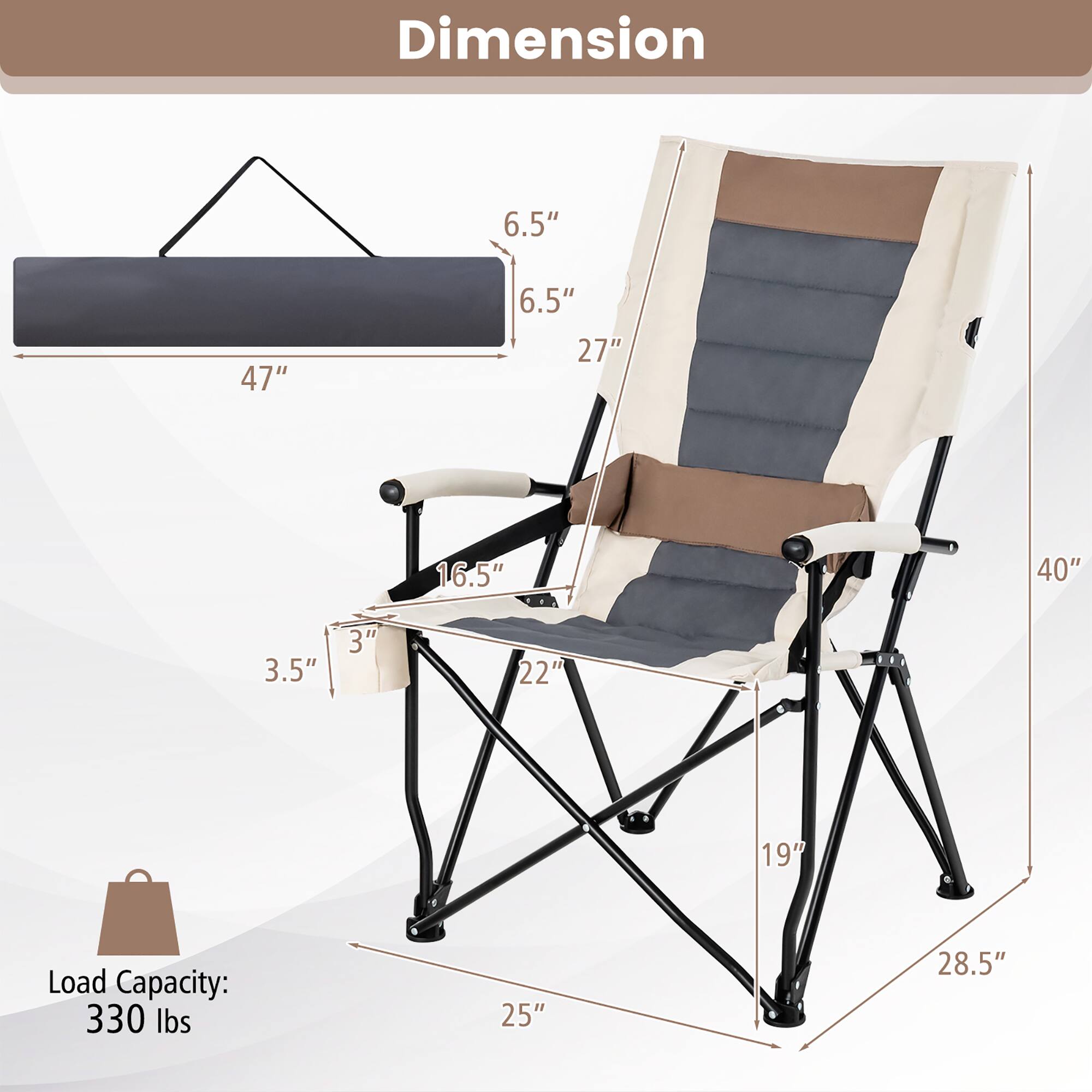 Dimension  
- Length: 47"  
- Width: 27"  
- Height: 40"  
- Seat Height: 16.5"  
- Armrest Height: 6.5"  
- Back Height: 27"  
- Seat Depth: 22"  
- Leg Width: 25"  
- Leg Height: 19"  
- Footrest Height: 3"  
- Footrest Width: 3.5"  

Load Capacity: 330 lbs