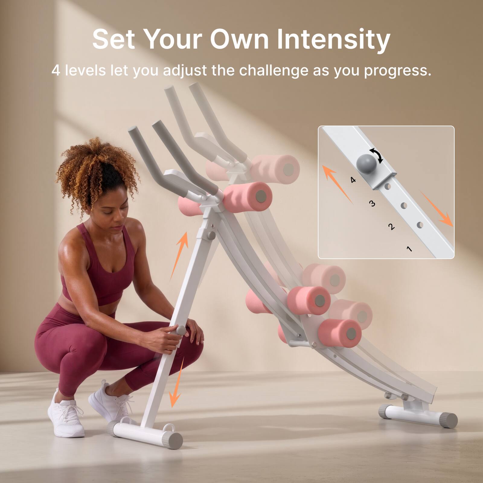Set Your Own Intensity  
4 levels let you adjust the challenge as you progress.  
4  
3  
2  
1