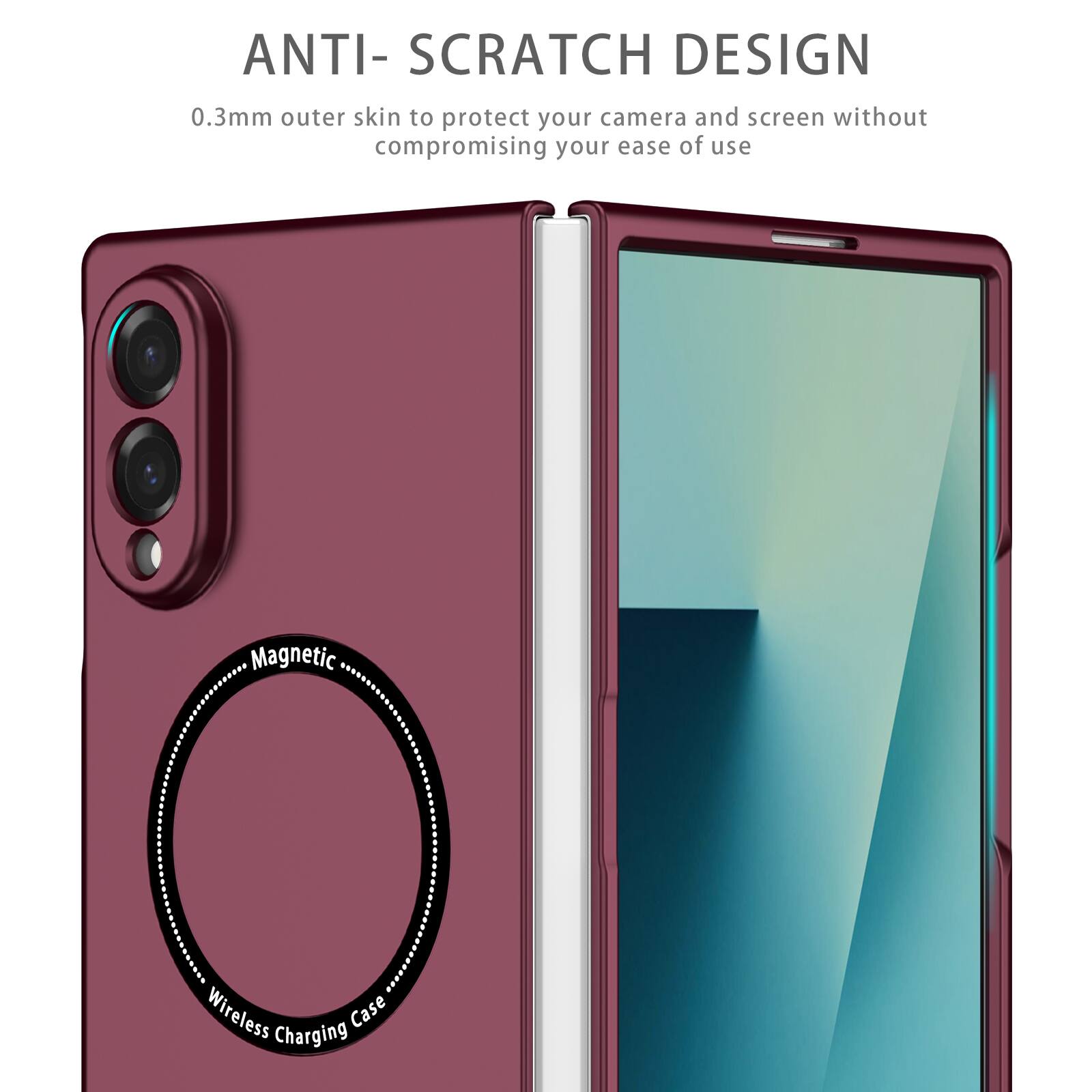 ANTI-SCRATCH DESIGN  
0.3mm outer skin to protect your camera and screen without compromising your ease of use  
Magnetic Wireless Case Charging