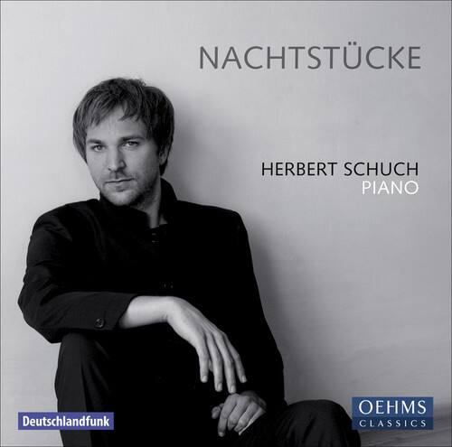 Herbert Schuch - Nachtstucke   - COMPACT DISCS [CD] price history on PriceWatchPro