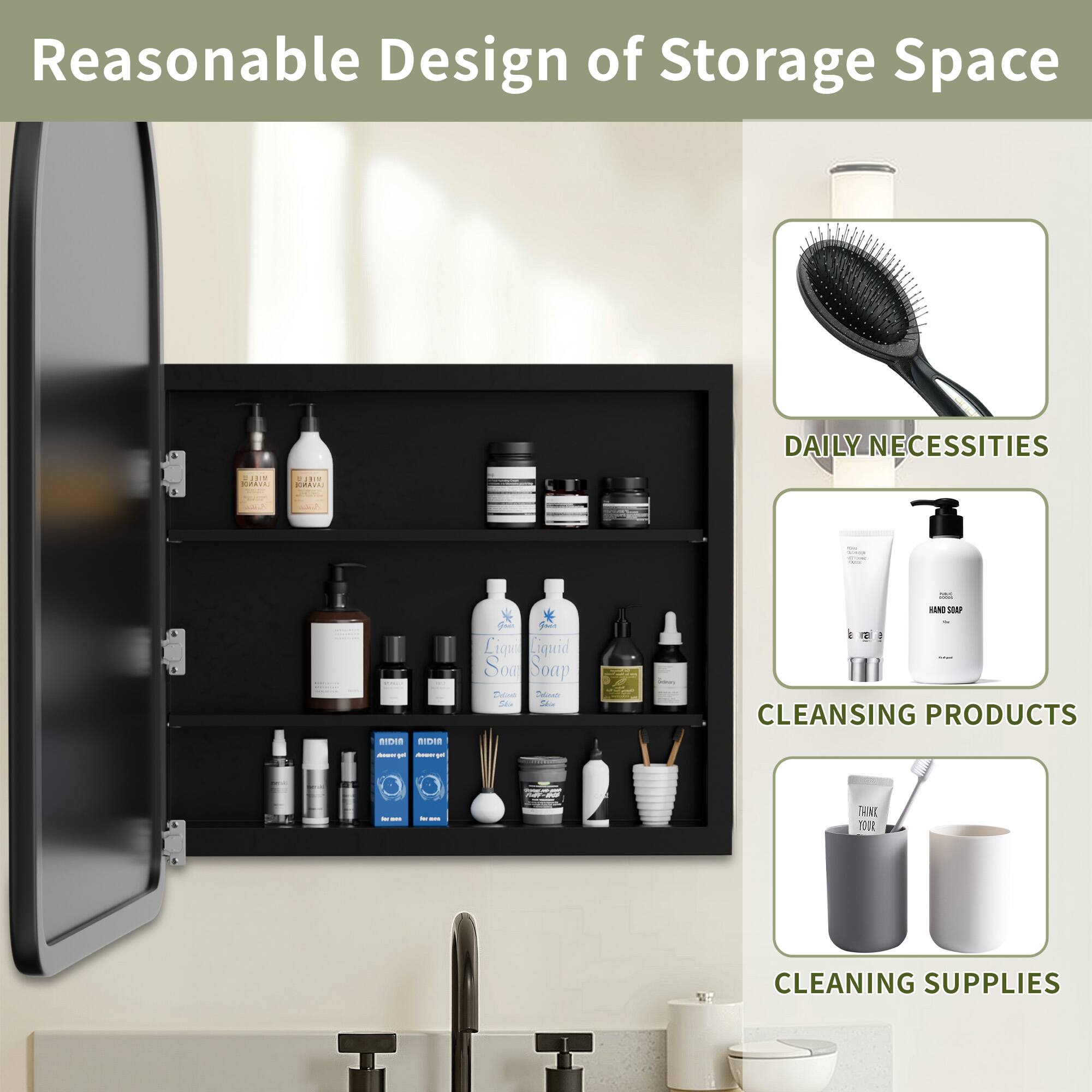 Reasonable Design of Storage Space

- DAILY NECESSITIES
- CLEANSING PRODUCTS
- CLEANING SUPPLIES
