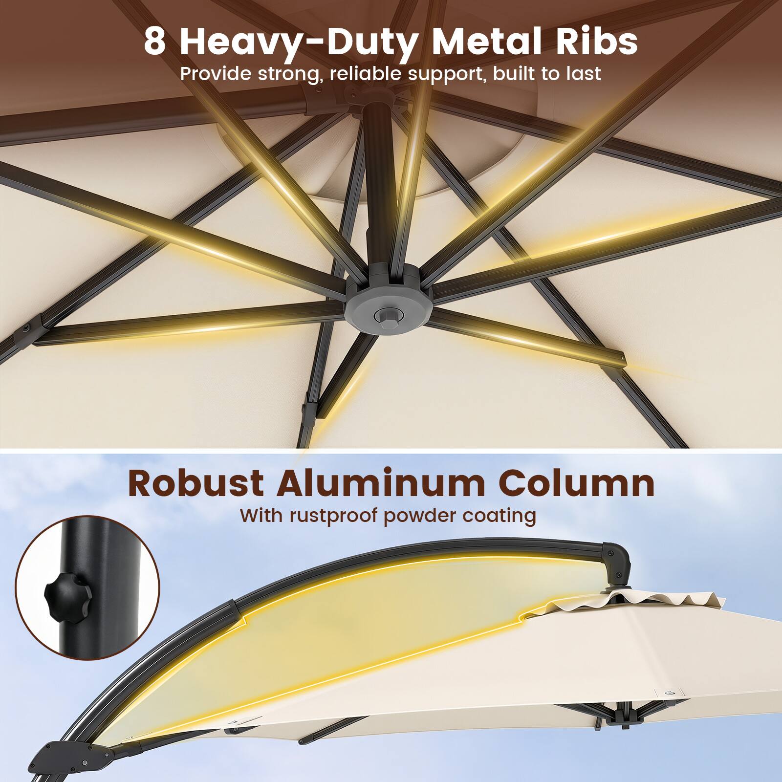 8 Heavy-Duty Metal Ribs Provide strong, reliable support, built to last

Robust Aluminum Column With rustproof powder coating