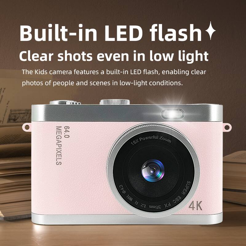 Built-in LED flash  
Clear shots even in low light  

The Kids camera features a built-in LED flash, enabling clear photos of people and scenes in low-light conditions.  

64.0 MEGAPIXELS  
16X Powerful Zoom  
4K  
SUPER WR  
EBC  
1:2.8  
35mm  
43