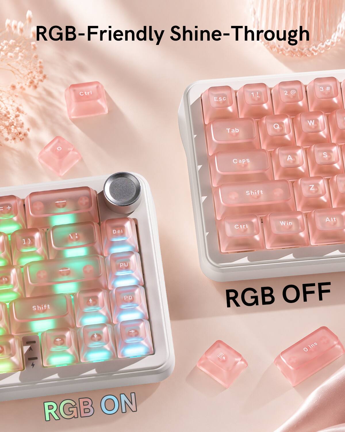 RGB-Friendly Shine-Through

Ctrl ESC 1! 2 @ 3 # Tab Q W | Caps A S Shift Z = + I 1} I D Del Ctrl Win Alt Shift PU PD

RGB OFF

Ins O

RGB ON