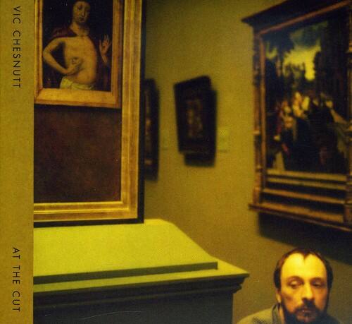Vic Chesnutt - At The Cut   - COMPACT DISCS [CD] price history on PriceWatchPro