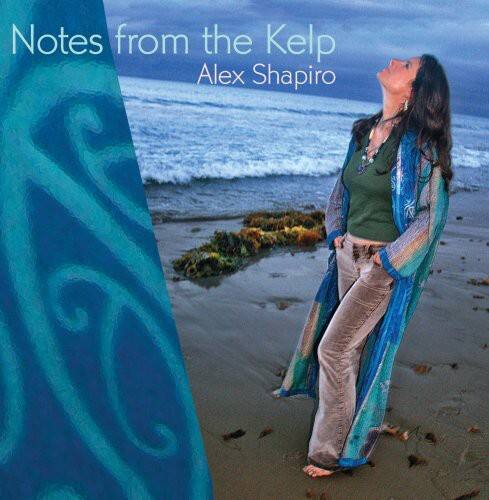 Alex Shapiro - Notes from the Kelp   - COMPACT DISCS [CD] price history on PriceWatchPro