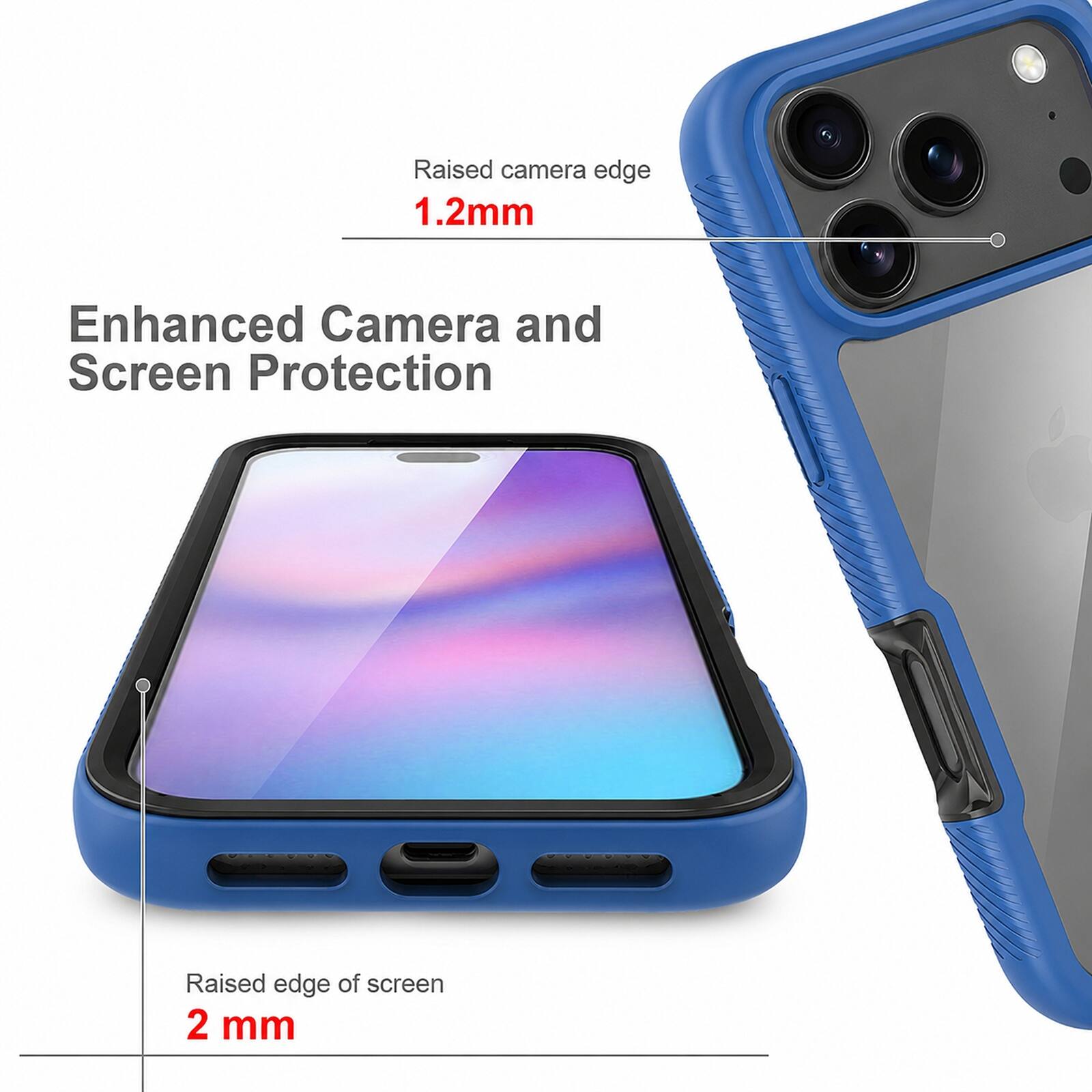 Raised camera edge 1.2mm  
Enhanced Camera and Screen Protection  
Raised edge of screen 2 mm