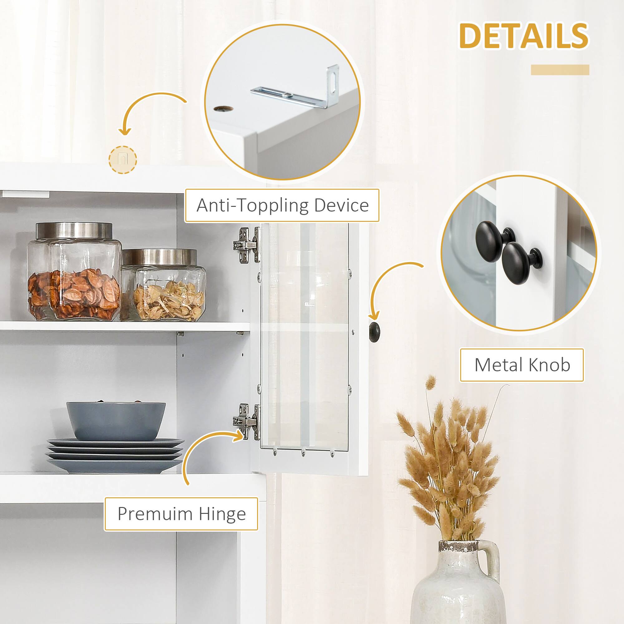 DETAILS

- Anti-Toppling Device
- Premium Hinge
- Metal Knob