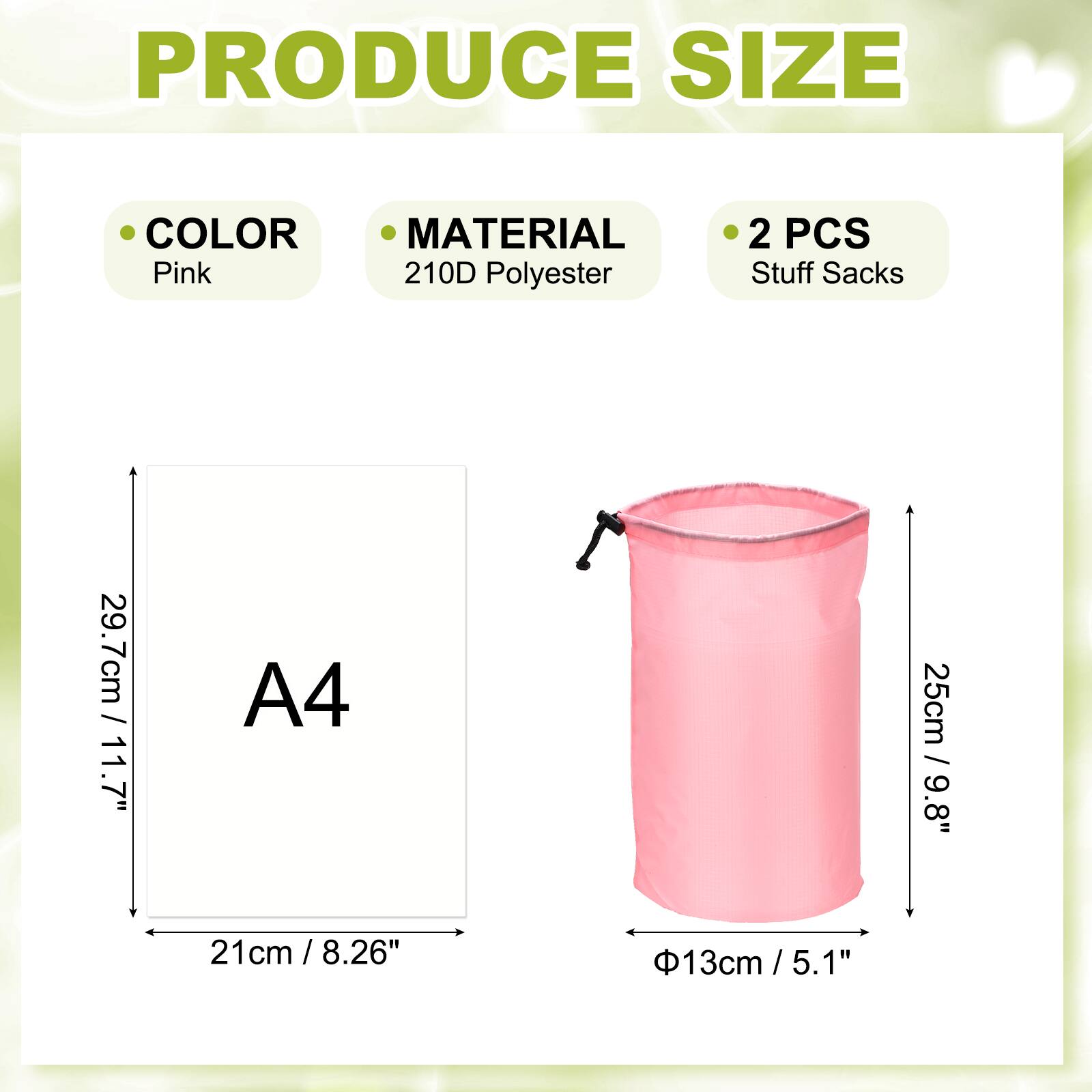 PRODUCE SIZE

- COLOR: Pink
- MATERIAL: 210D Polyester
- 2 PCS Stuff Sacks

A4
- 21cm / 8.26"
- 29.7cm / 11.7"
- 25cm / 9.8"
- Ø13cm / 5.1"