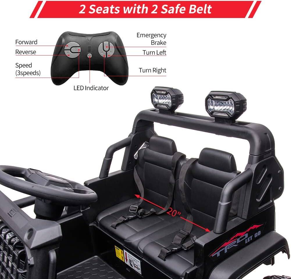 2 Seats with 2 Safe Belt

- Forward
- Reverse
- Speed (3 speeds)
- Emergency Brake
- Turn Left
- Turn Right
- LED Indicator

20"