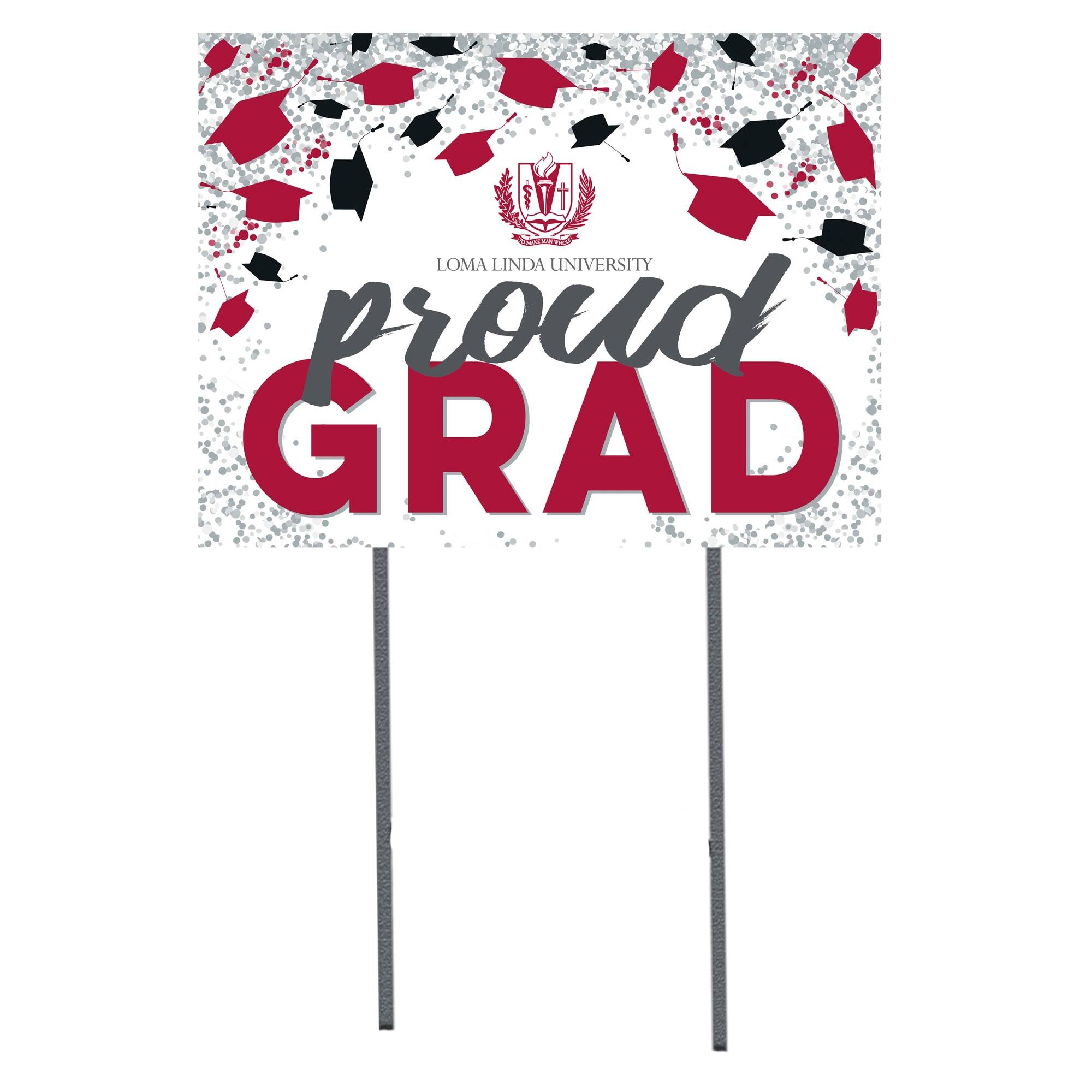 LLU Lions 18" x 24" Proud Grad Yard Sign