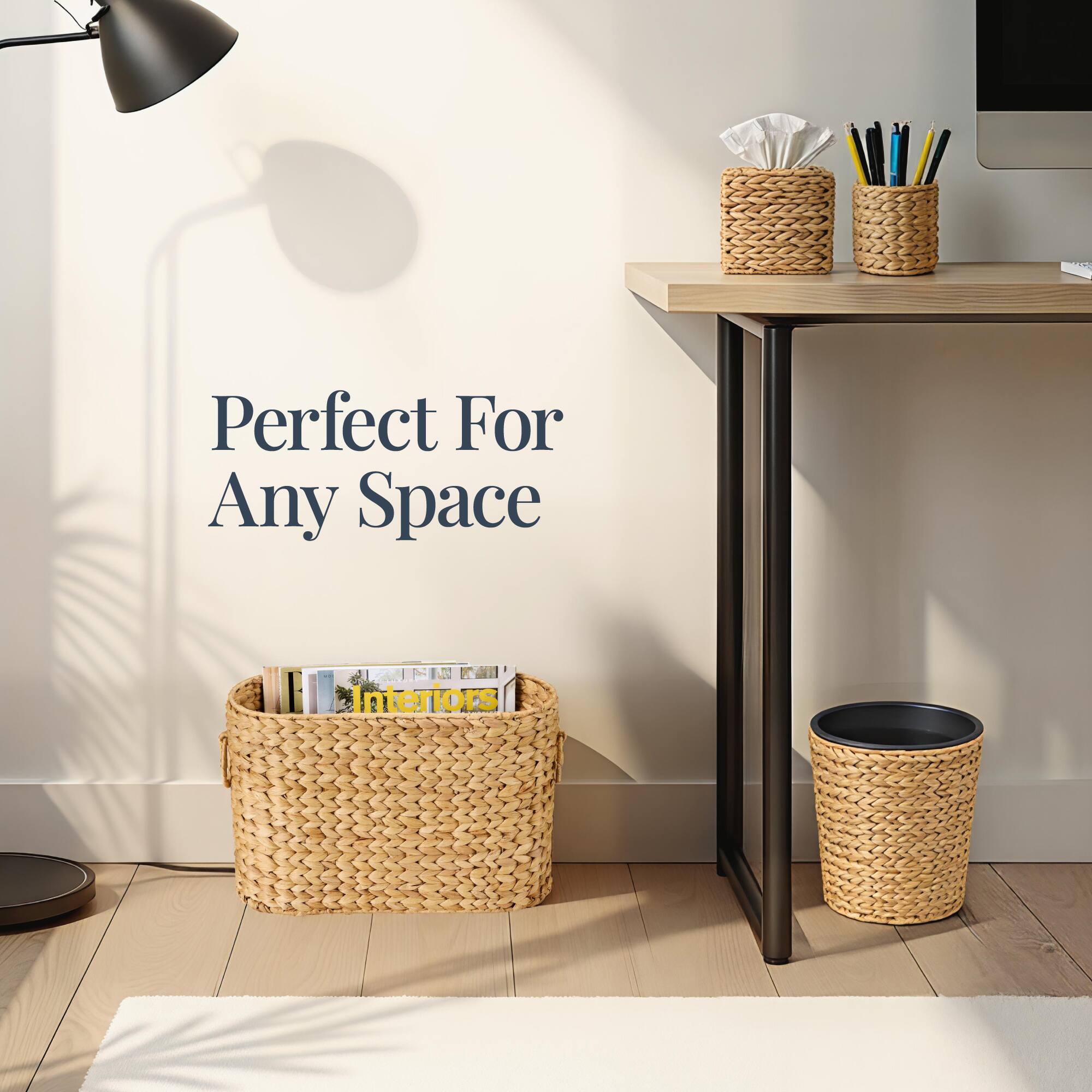 Perfect For Any Space

Interiors