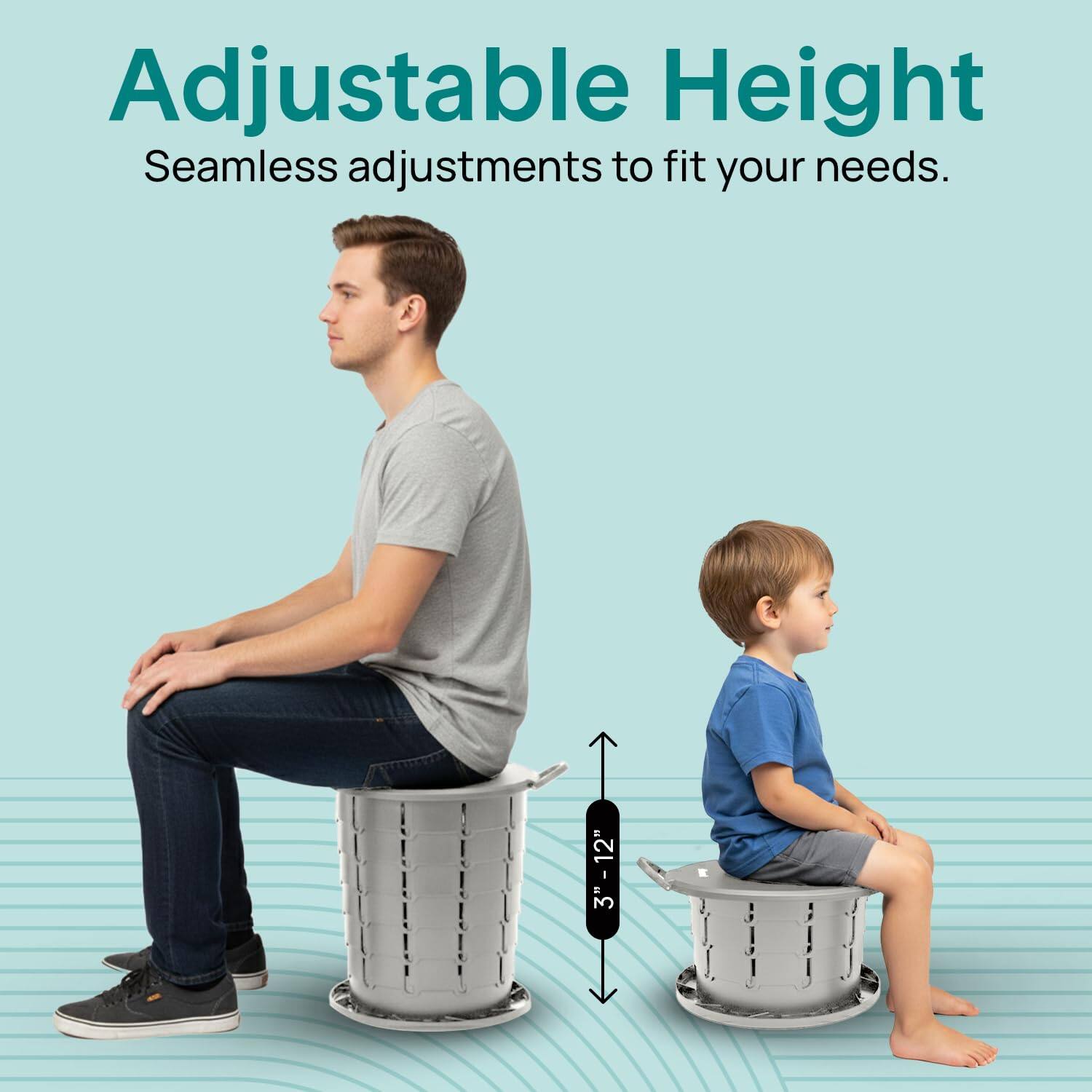Adjustable Height  
Seamless adjustments to fit your needs.  
3" - 12"