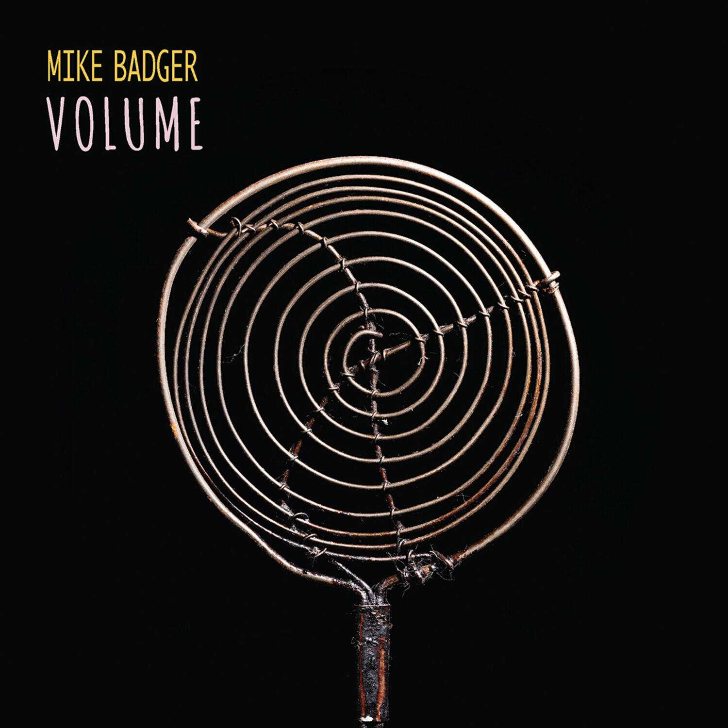 MIKE BADGER  
VOLUME
