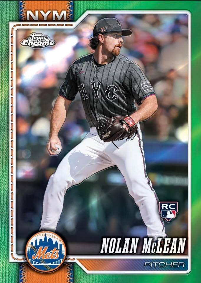 NYM Topps Chrome  
20  
RC  
Mets  
NOLAN McLEAN PITCHER