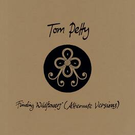 Tom Petty - Finding Wildflowers (Alternate Versions)(2 LP) - VINYL LP