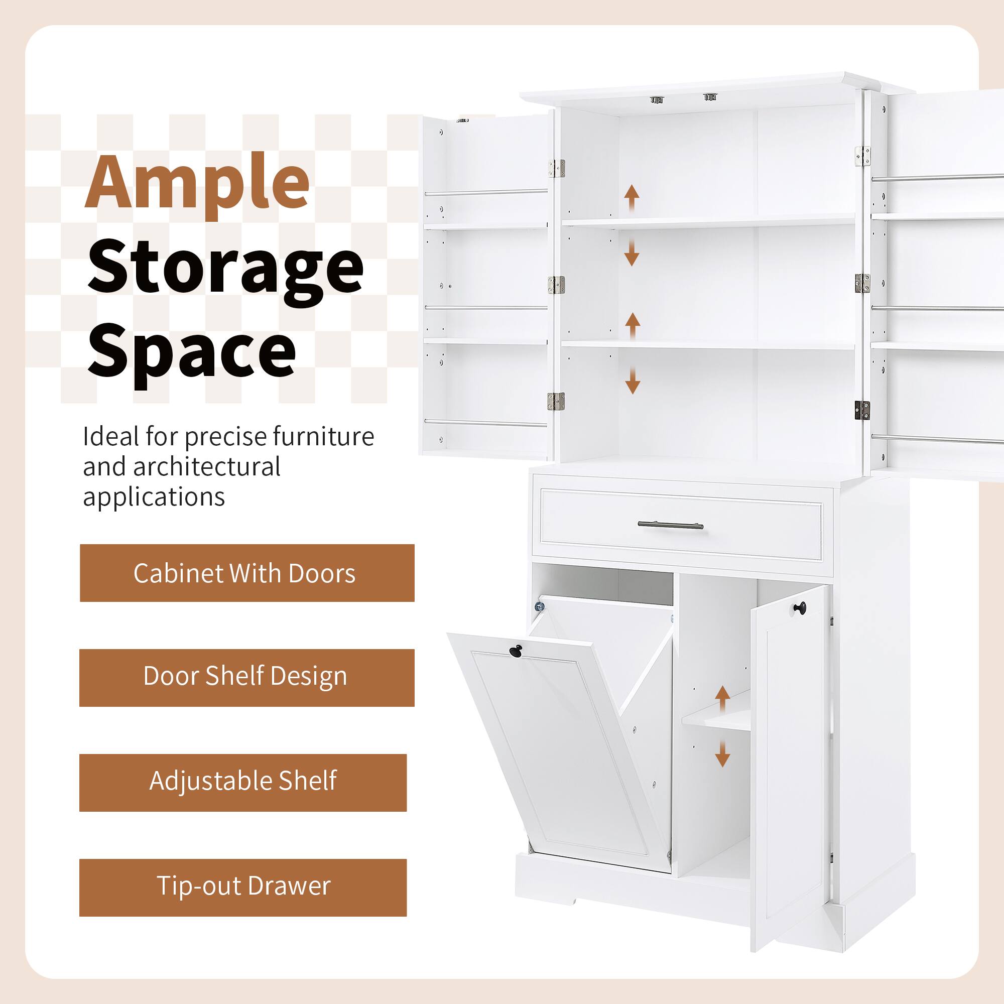 Ample Storage Space

Ideal for precise furniture and architectural applications

- Cabinet With Doors
- Door Shelf Design
- Adjustable Shelf
- Tip-out Drawer