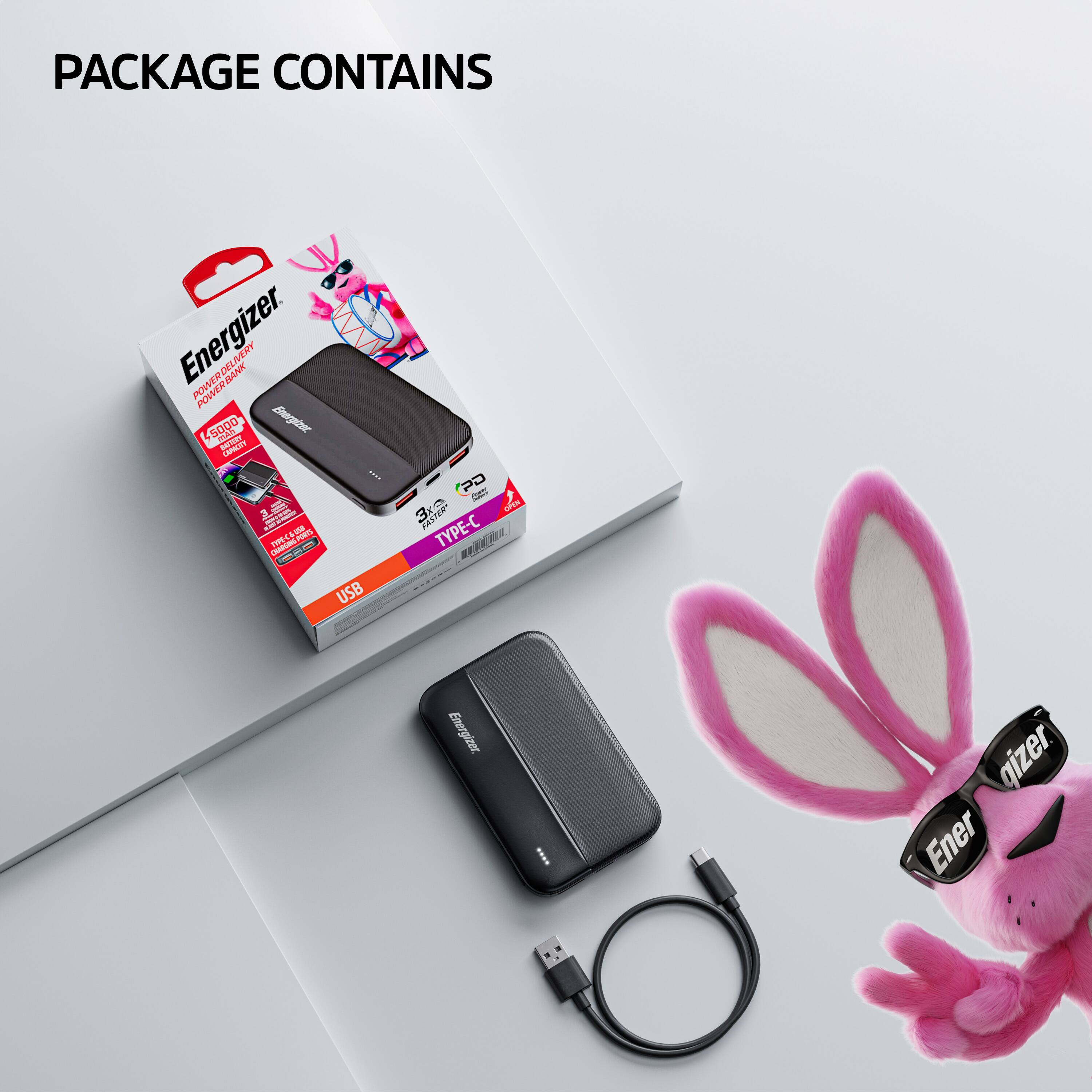 PACKAGE CONTAINS

- Energizer Power Bank
- USB Cable
- Pink Bunny Plush Toy with Sunglasses