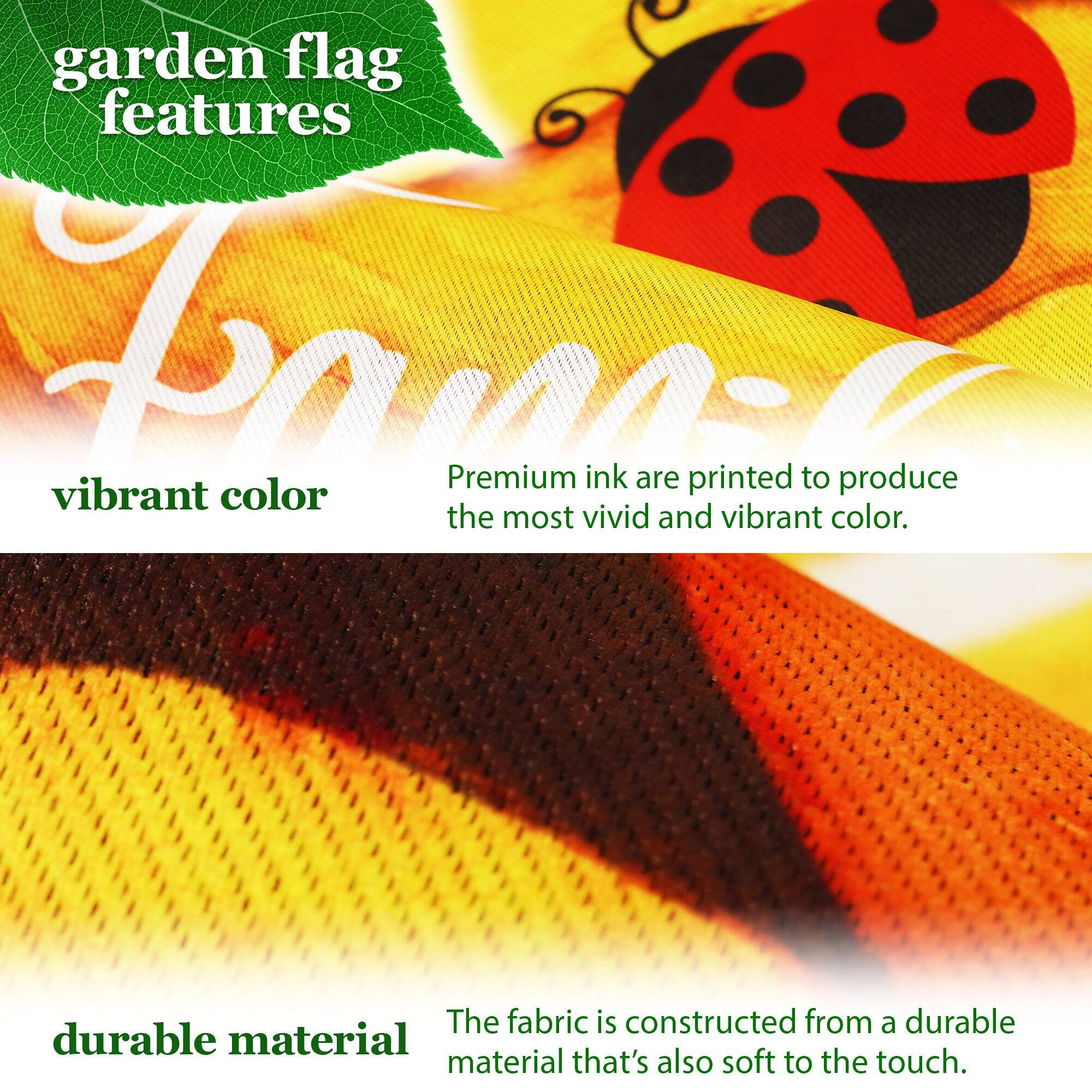The garden flag features vibrant color. Premium ink is printed to produce the most vivid and vibrant color. The fabric is constructed from a durable material that's also soft to the touch.