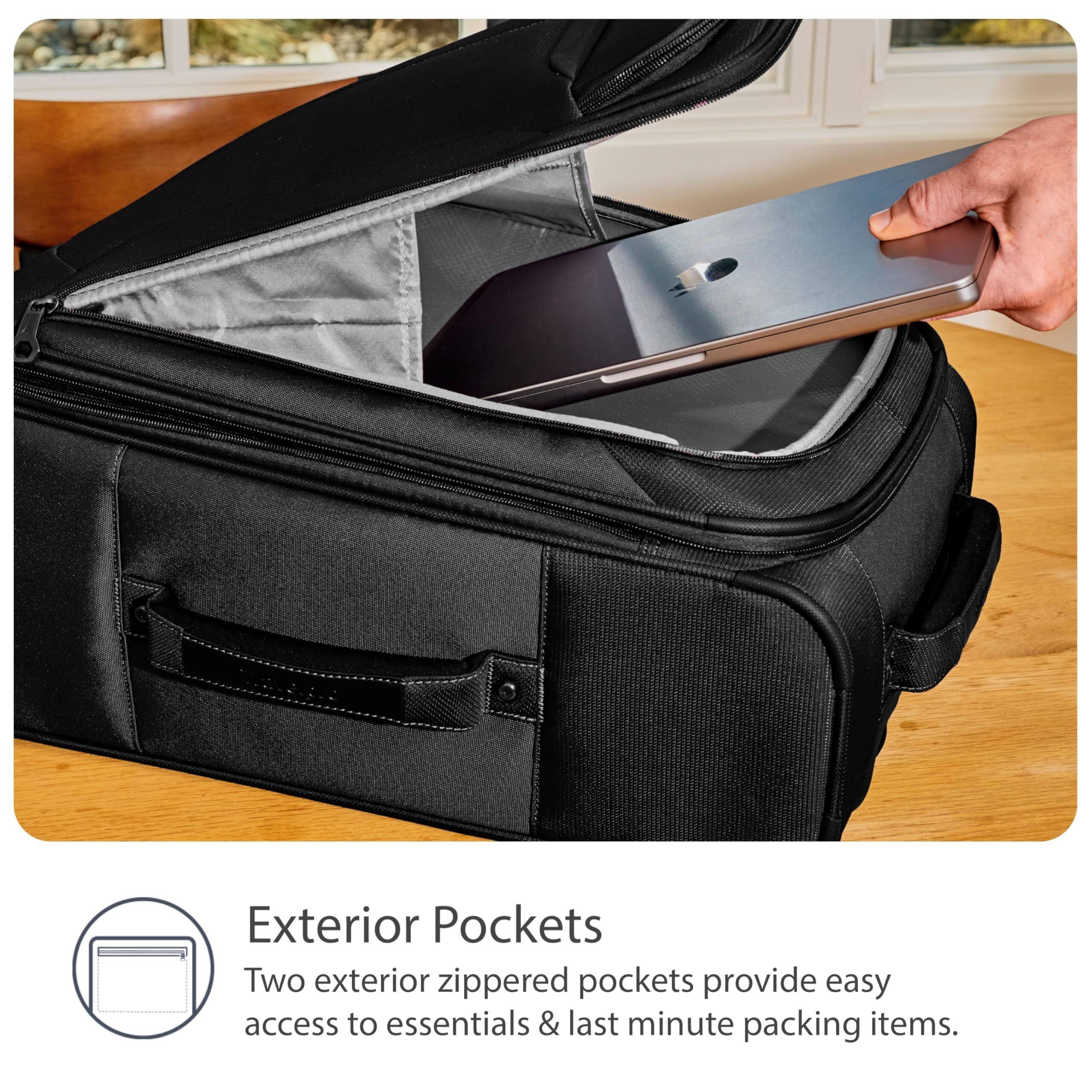 Exterior Pockets

Two exterior zippered pockets provide easy access to essentials & last minute packing items.