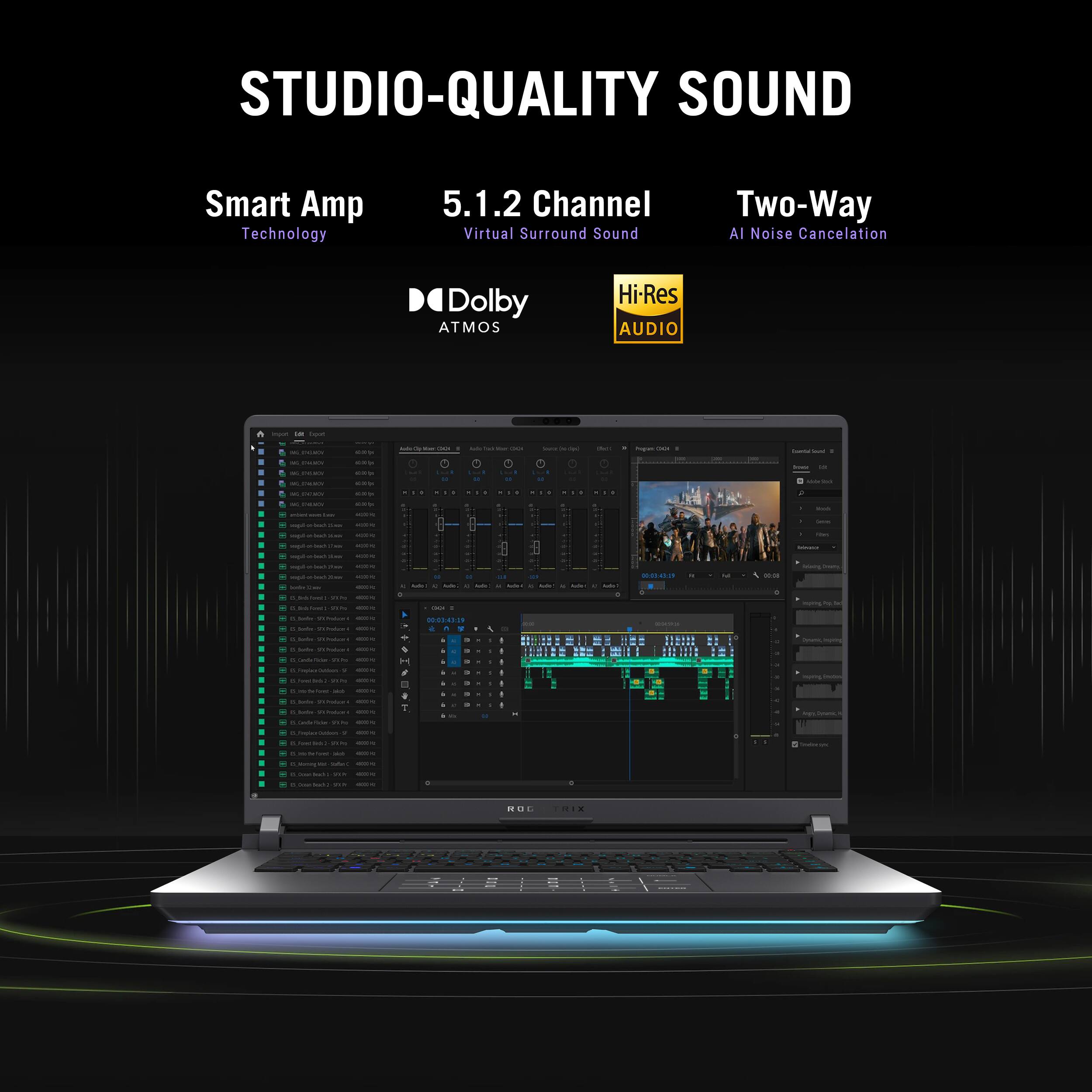 Studio-Quality Sound: Smart Amp Technology, 5.1.2 Channel Virtual Surround Sound, Two-Way AI Noise Cancellation, Dolby ATMOS, Hi-Res Audio.