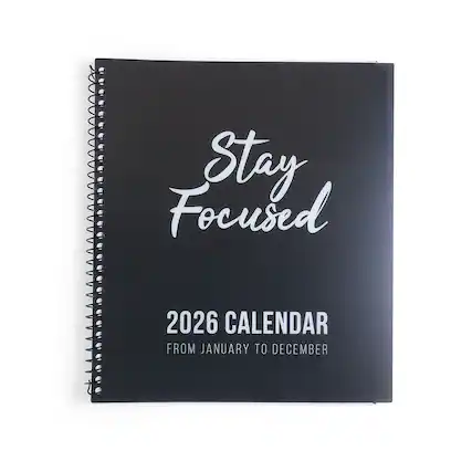 Stay Focused
2026 Calendar
From January to December