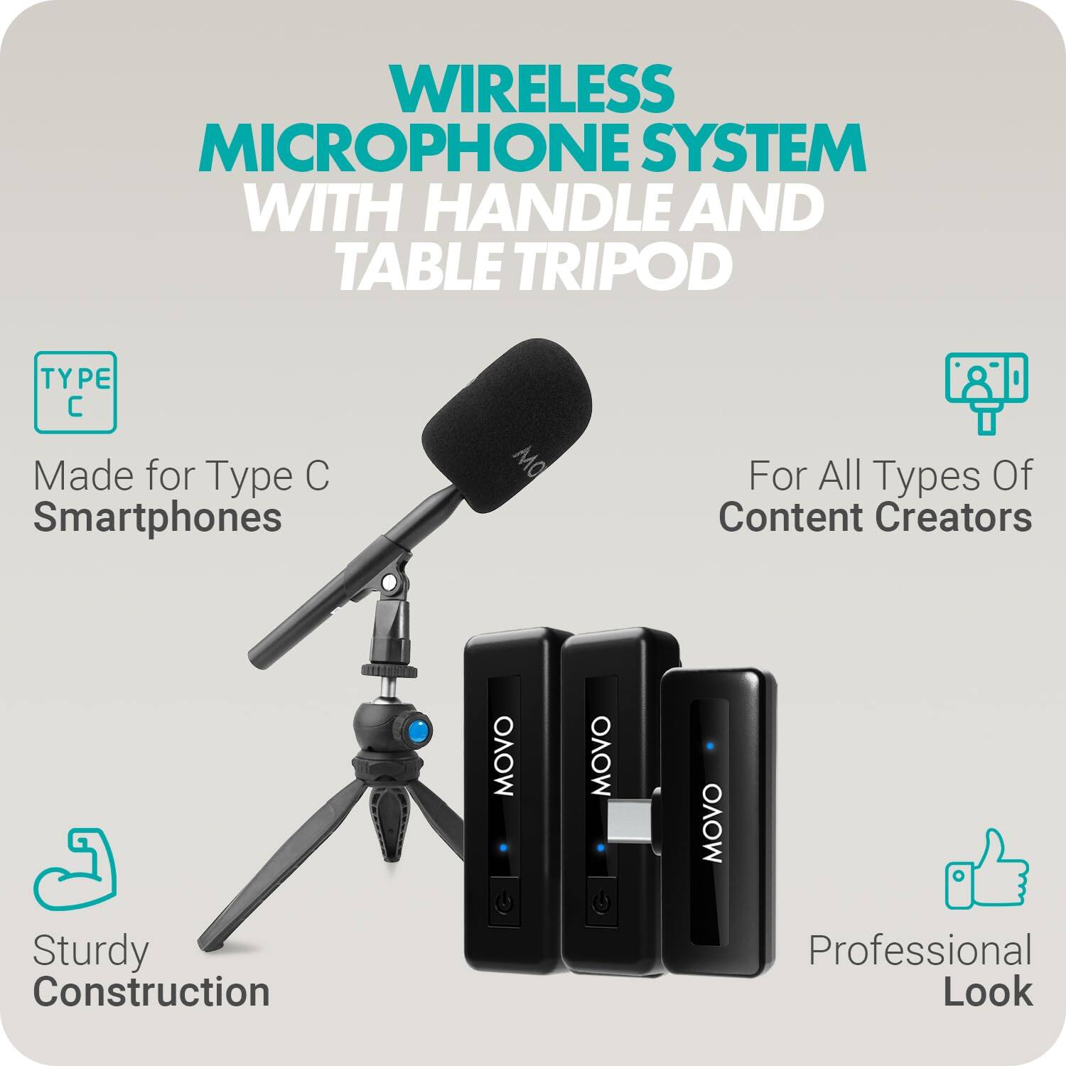 WIRELESS MICROPHONE SYSTEM WITH HANDLE AND TABLE TRIPOD

- Made for Type C Smartphones
- For All Types Of Content Creators
- Sturdy Construction
- Professional Look