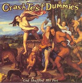 Crash Test Dummies - God Shuffled His Feet - VINYL LP