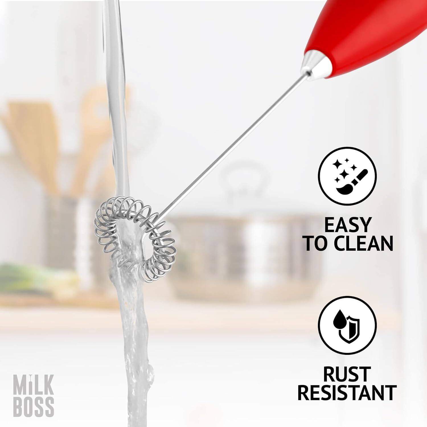 Milk Boss  
Easy to Clean  
Rust Resistant