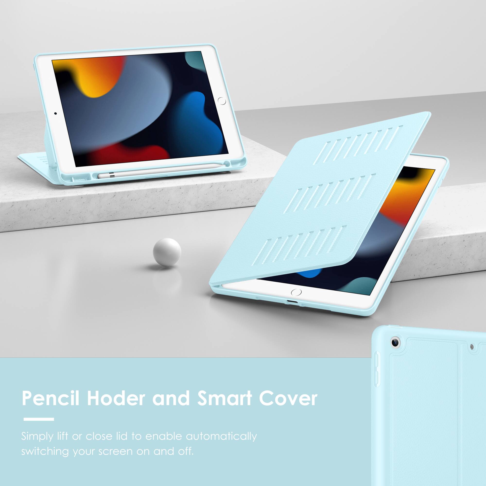 Pencil Holder and Smart Cover
Simply lift or close lid to enable automatically switching your screen on and off.