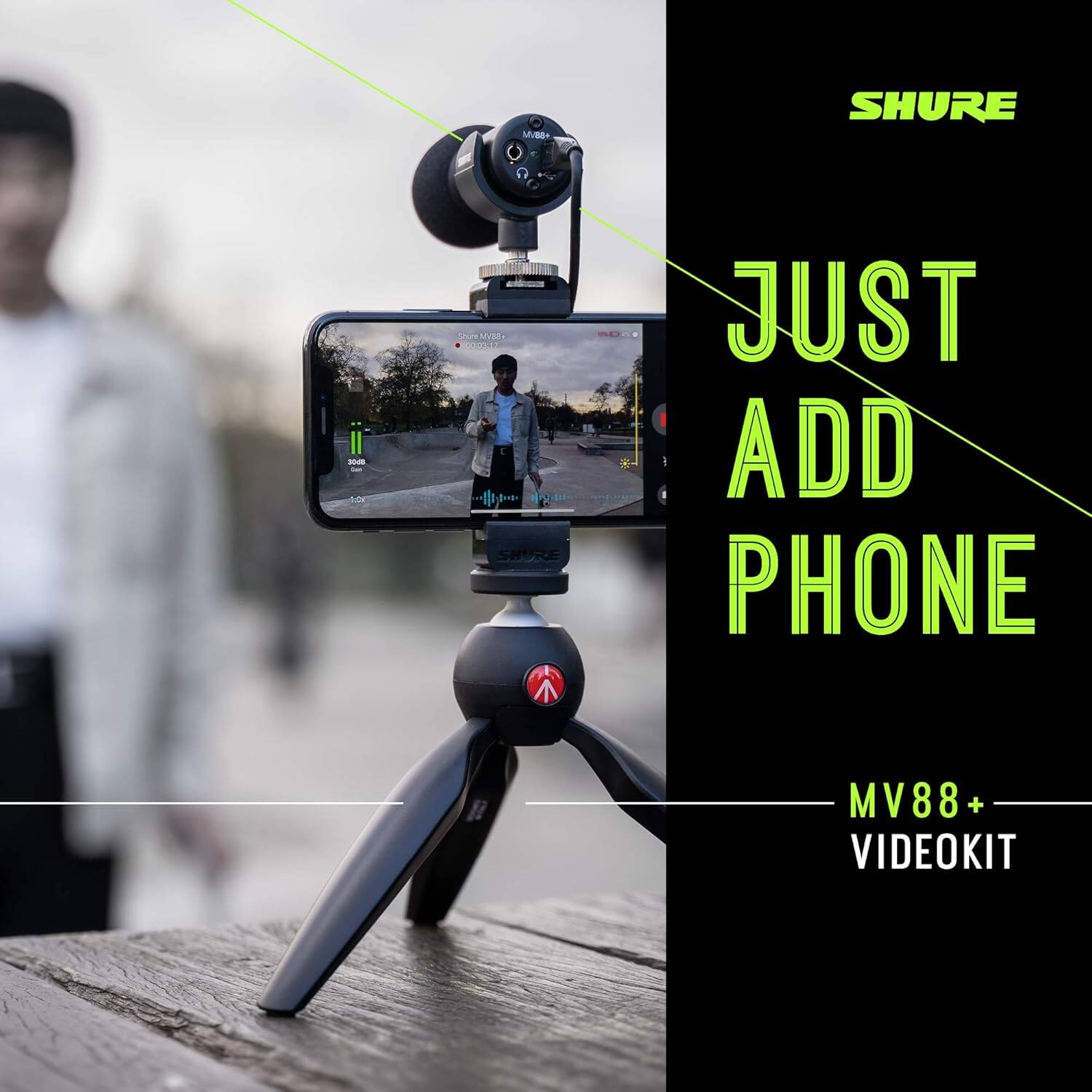 SHURE

JUST ADD PHONE

MV88+ VIDEOKIT