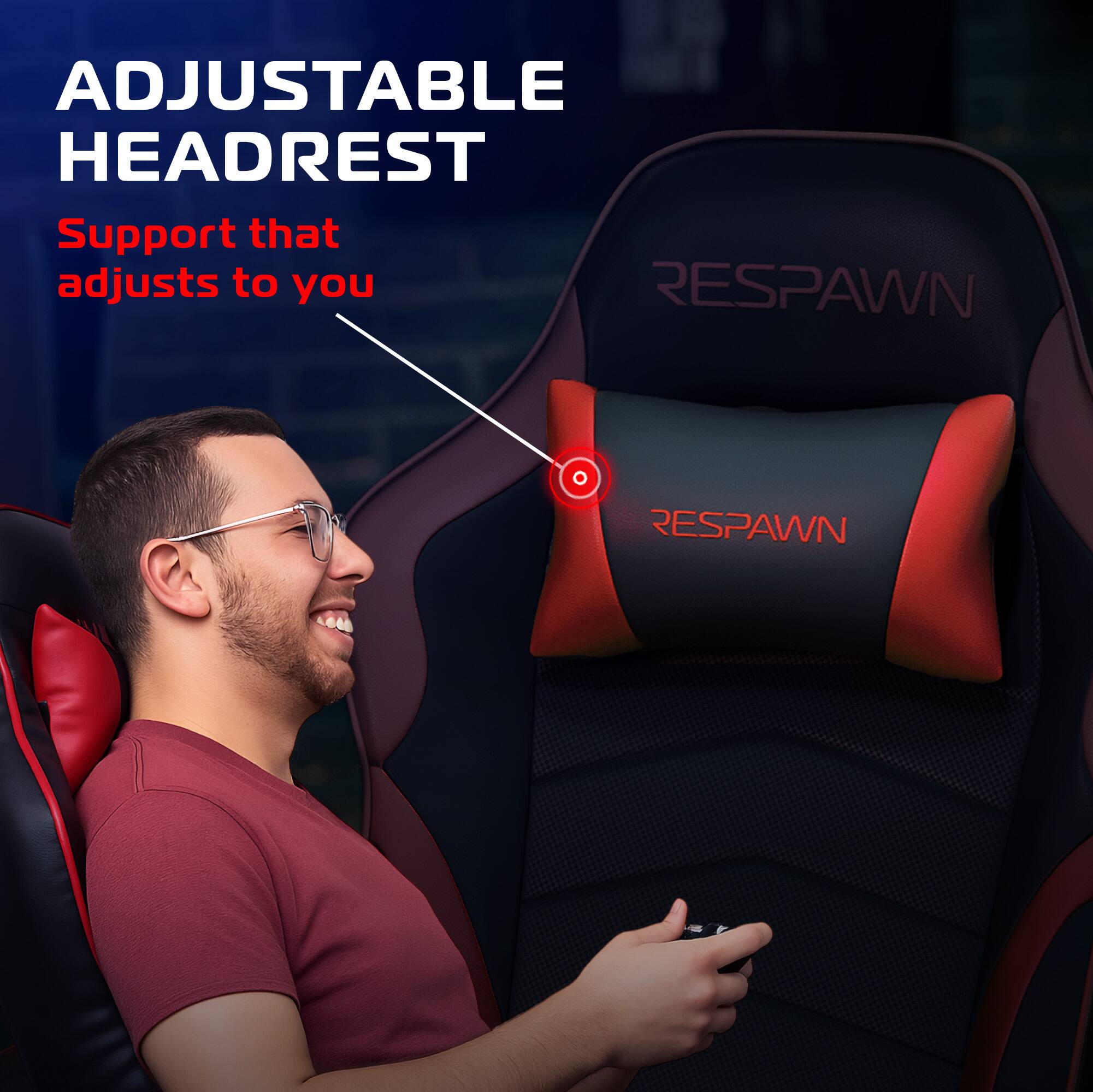 ADJUSTABLE HEADREST  
Support that adjusts to you