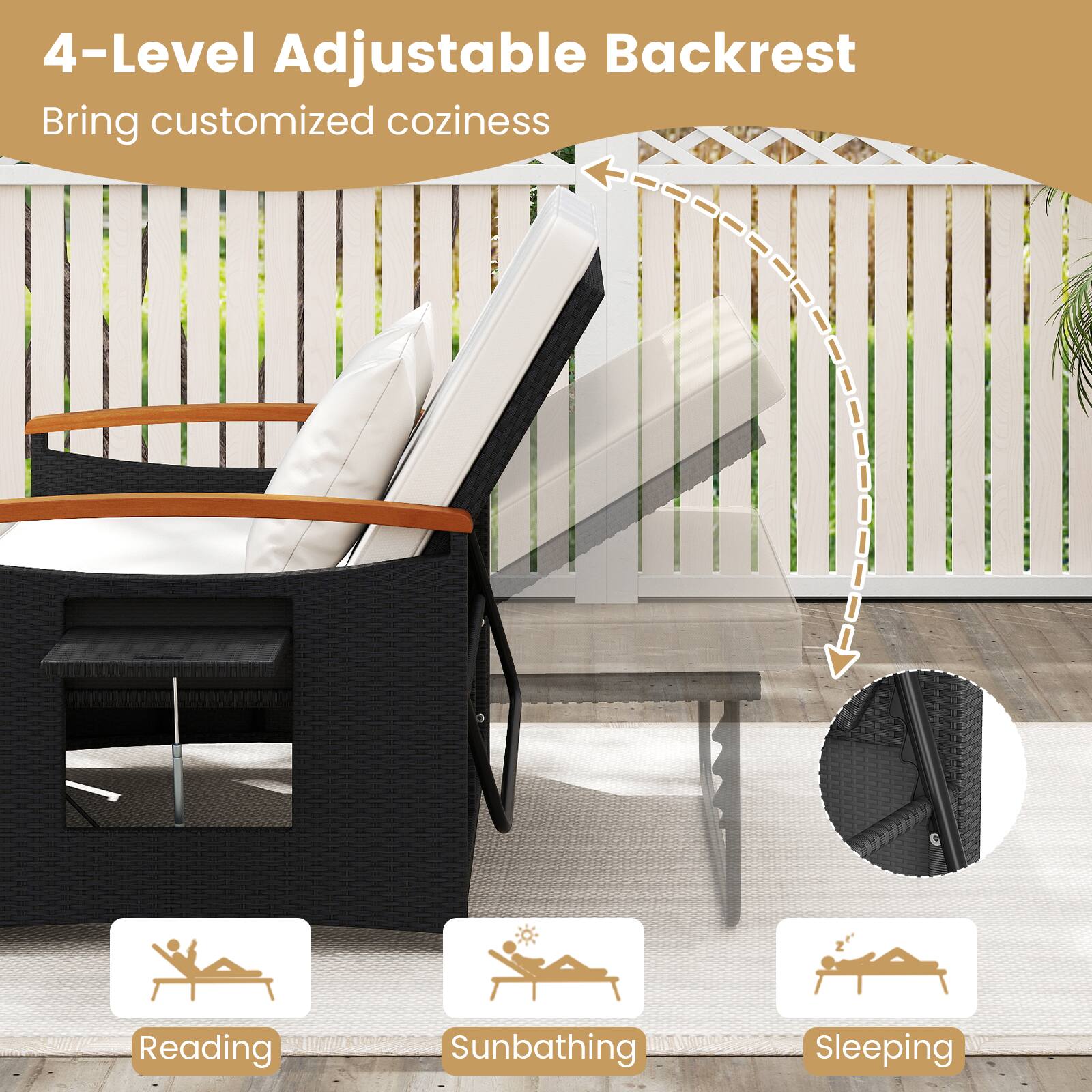4-Level Adjustable Backrest  
Bring customized coziness  

Reading  
Sunbathing  
Sleeping
