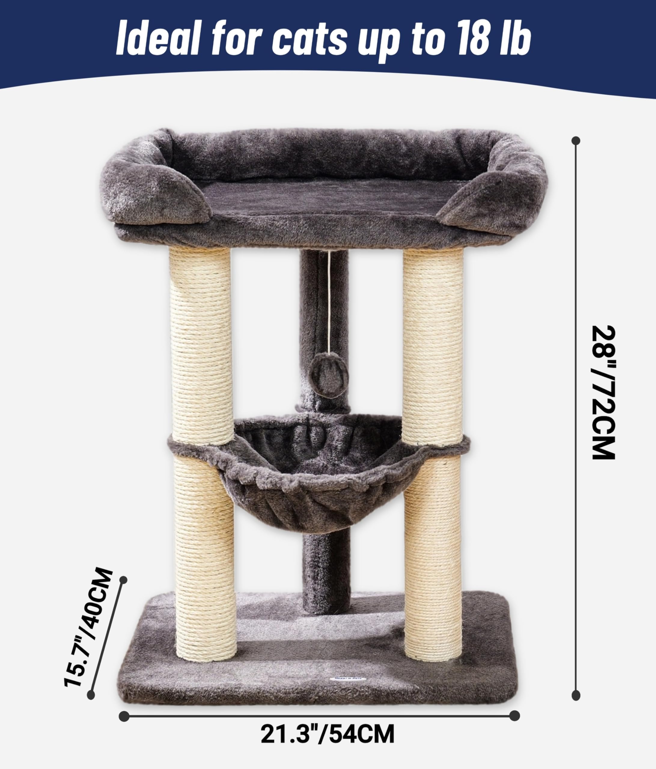 Ideal for cats up to 18 lb

15.7" / 40CM  
21.3" / 54CM  
28" / 72CM