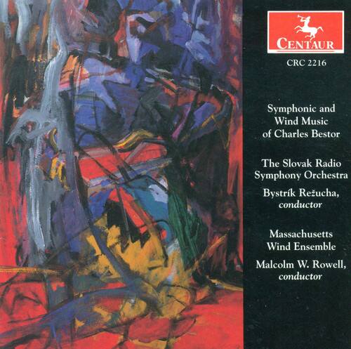 CENTAUR CRC 2216  
Symphonic and Wind Music of Charles Bestor  
The Slovak Radio Symphony Orchestra  
Bystrik Rezucha, conductor  
Massachusetts Wind Ensemble  
Malcolm W. Rowell, conductor