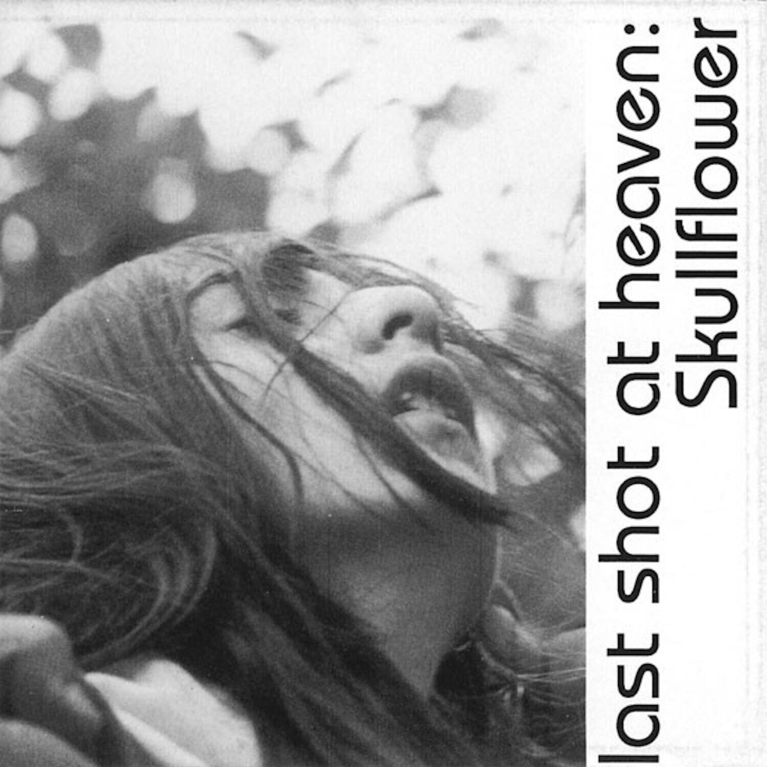 Skullflower - Lost Shot At Heaven  - VINYL LP