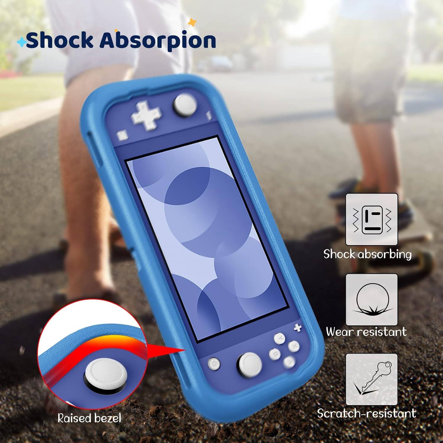 Shock Absorption  
+  
Shock absorbing  
X  
Wear resistant  
Raised bezel  
Scratch-resistant