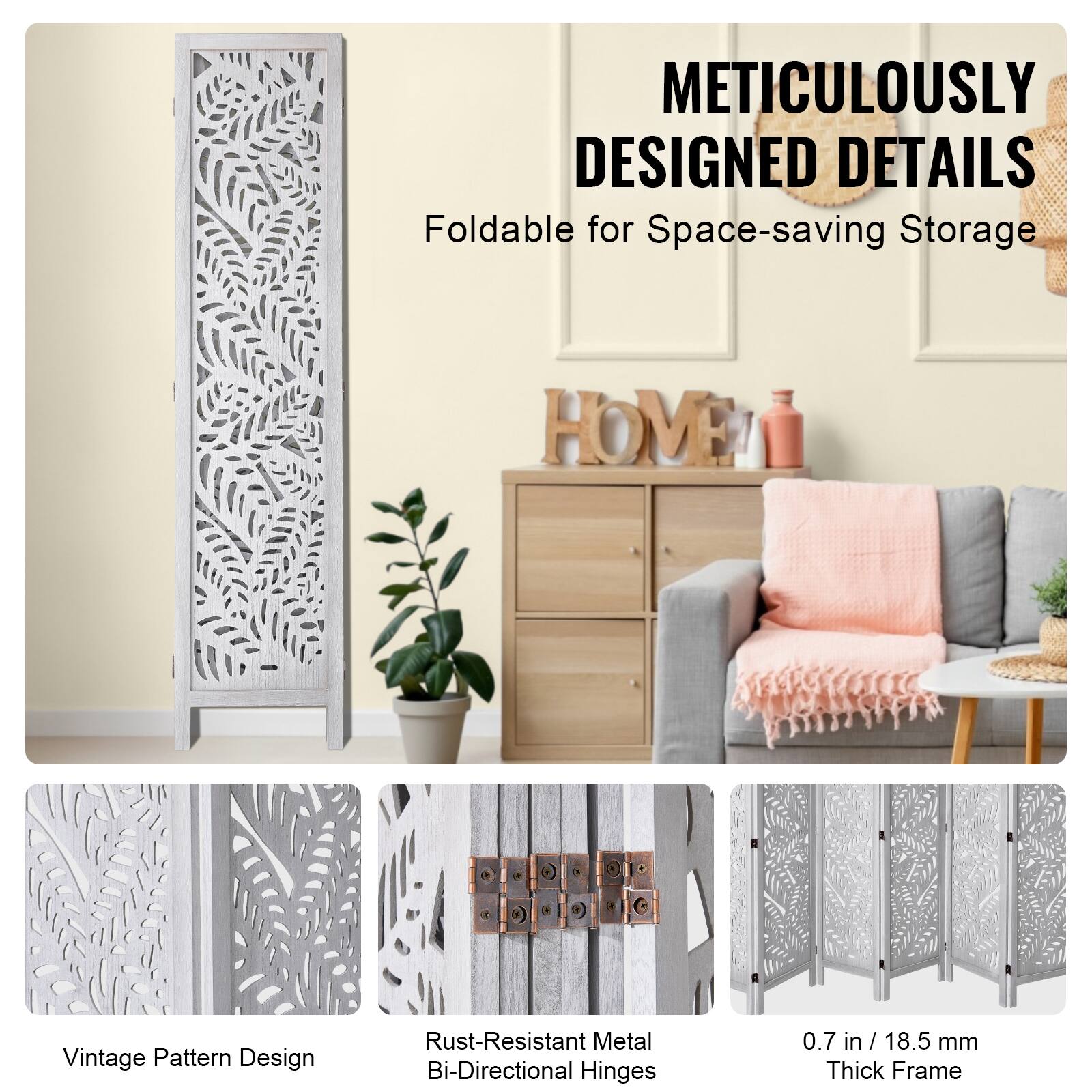 METICULOUSLY DESIGNED DETAILS  
Foldable for Space-saving Storage  

Vintage Pattern Design  
Rust-Resistant Metal Bi-Directional Hinges  
0.7 in / 18.5 mm Thick Frame