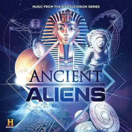 MUSIC FROM THE HIT TELEVISION SERIES
ANCIENT ALIENS
HISTORY