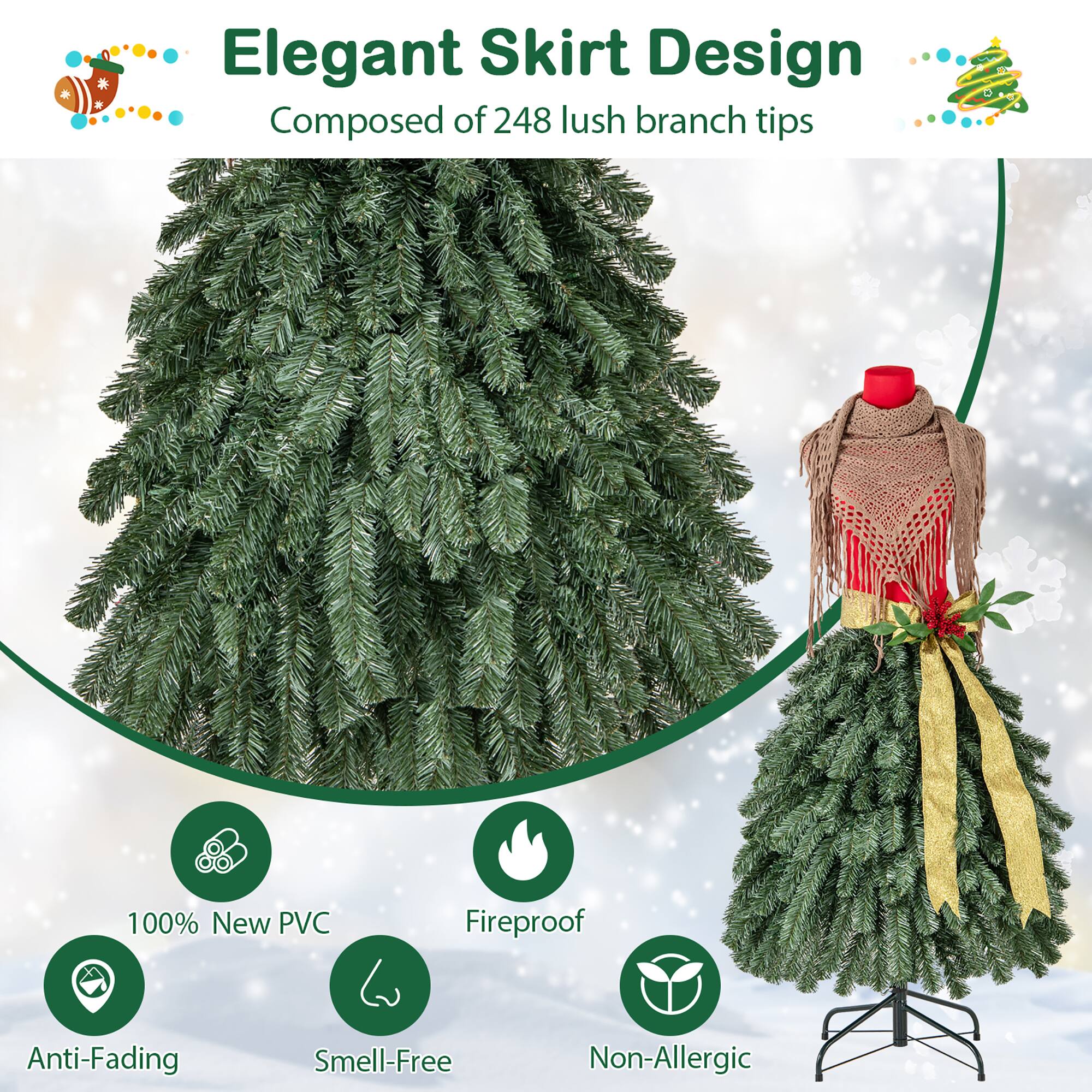 Elegant Skirt Design  
Composed of 248 lush branch tips  

100% New PVC  
Fireproof  
Anti-Fading  
Smell-Free  
Non-Allergic