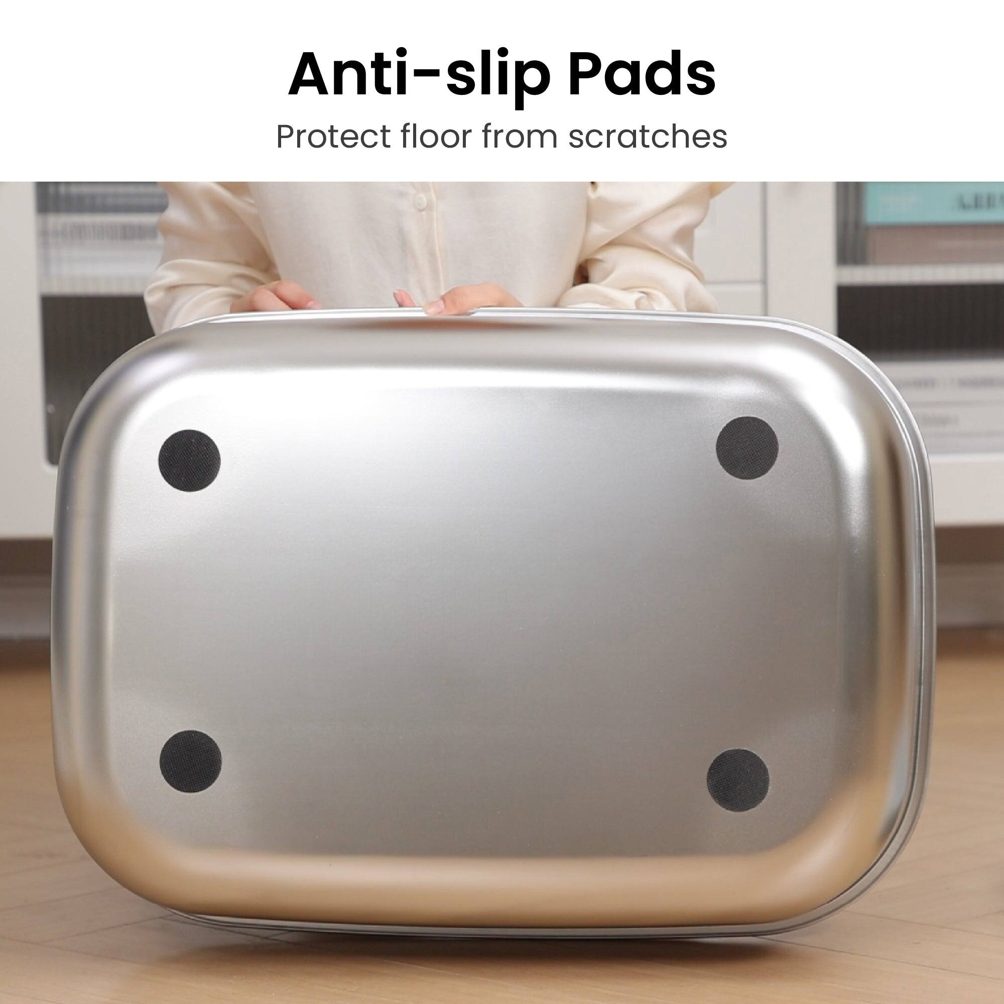 Anti-slip Pads  
Protect floor from scratches