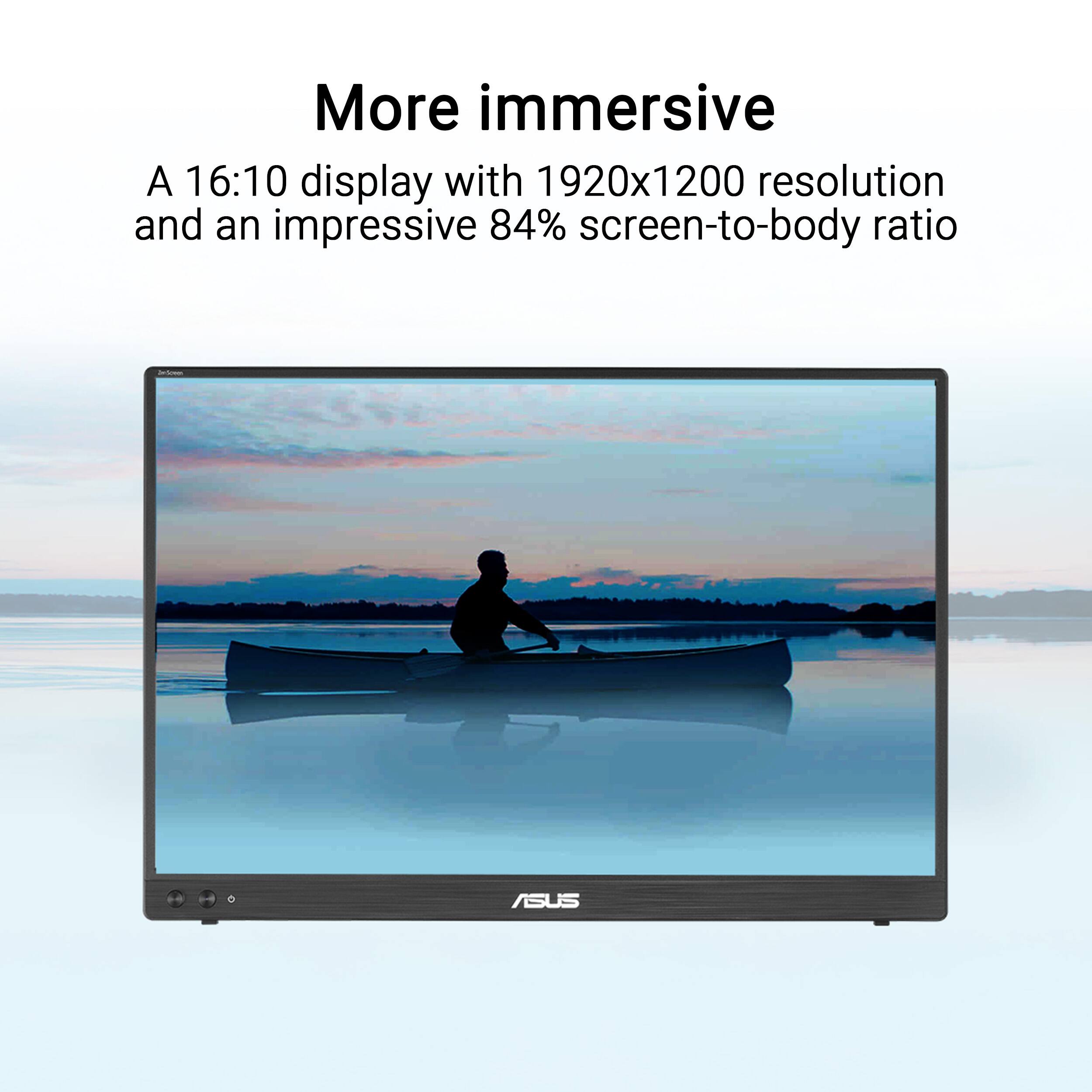 More immersive

A 16:10 display with 1920x1200 resolution and an impressive 84% screen-to-body ratio