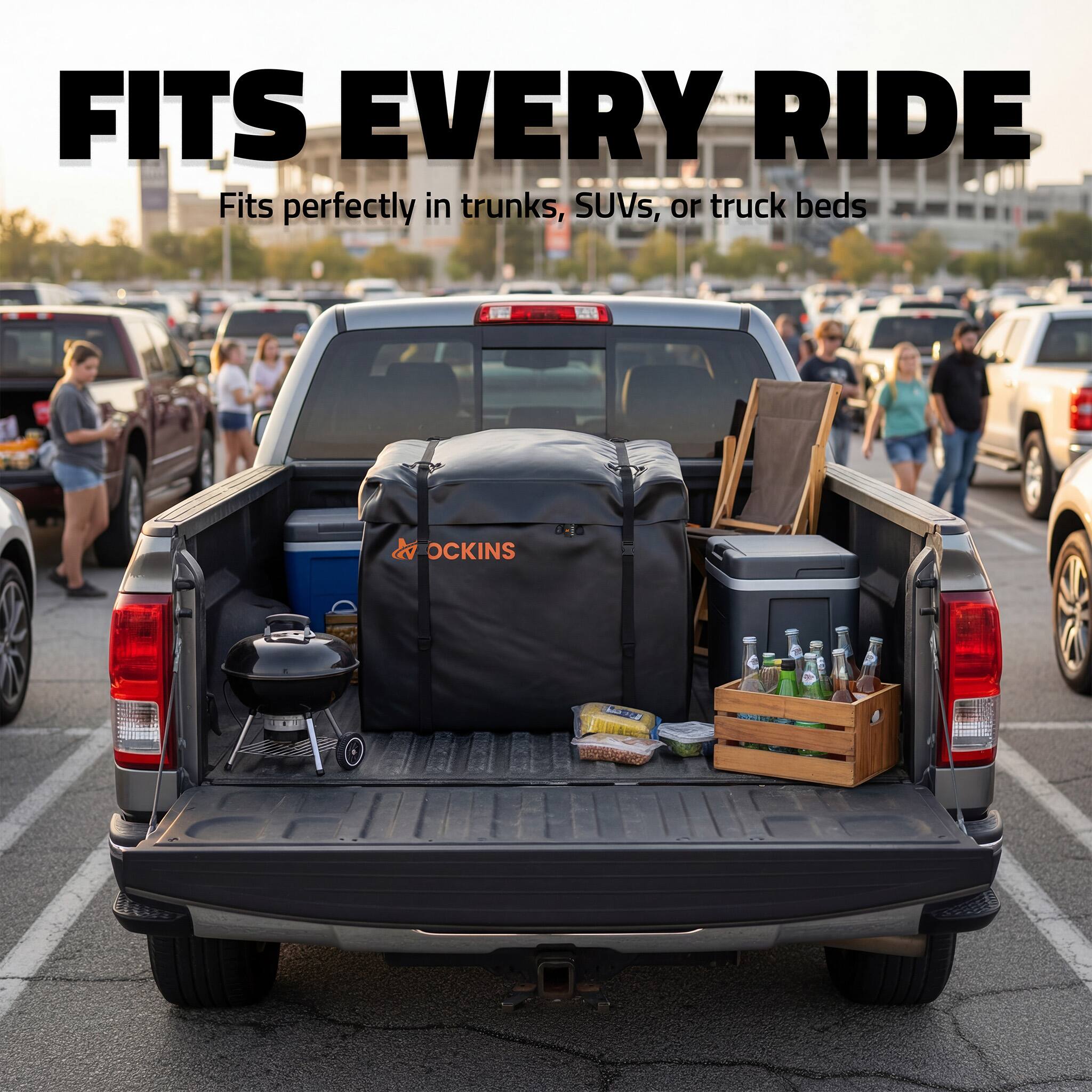 FITS EVERY RIDE  
Fits perfectly in trunks, SUVs, or truck beds