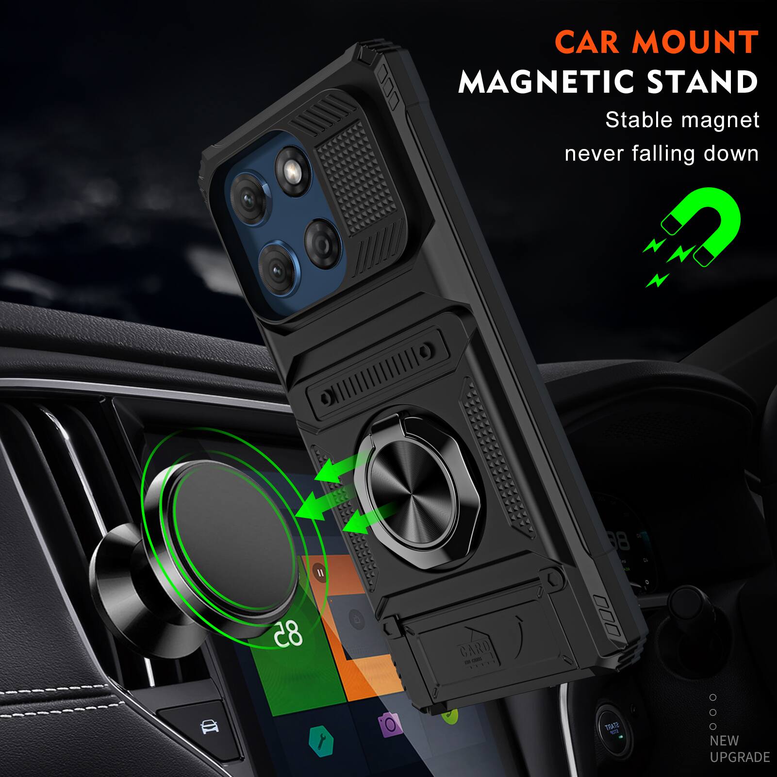CAR MOUNT  
MAGNETIC STAND  
Stable magnet never falling down  

185 d CARD  
98 S ID  

TOATE N NEW UPGRADE