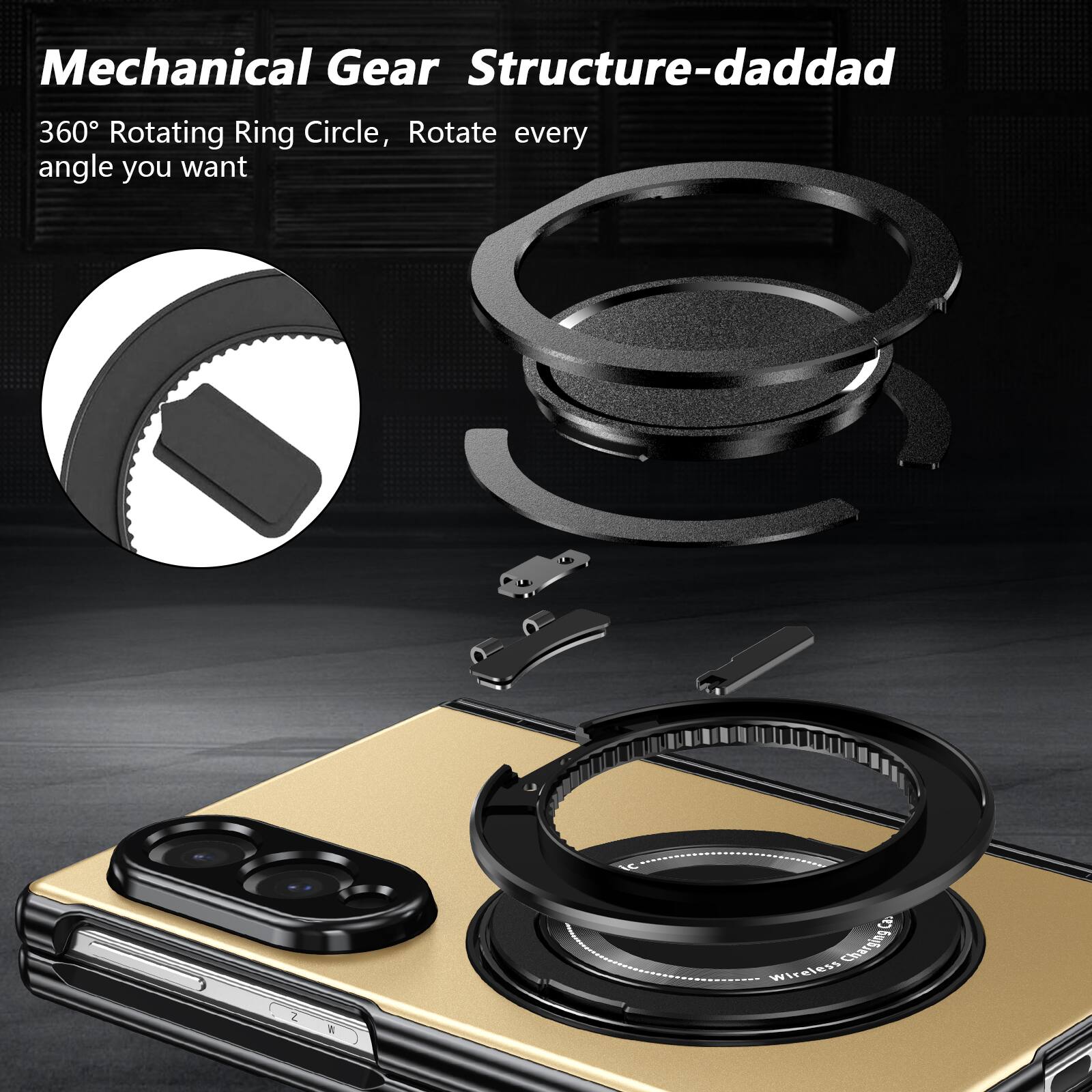 Mechanical Gear Structure-daddad  
360° Rotating Ring Circle, Rotate every angle you want